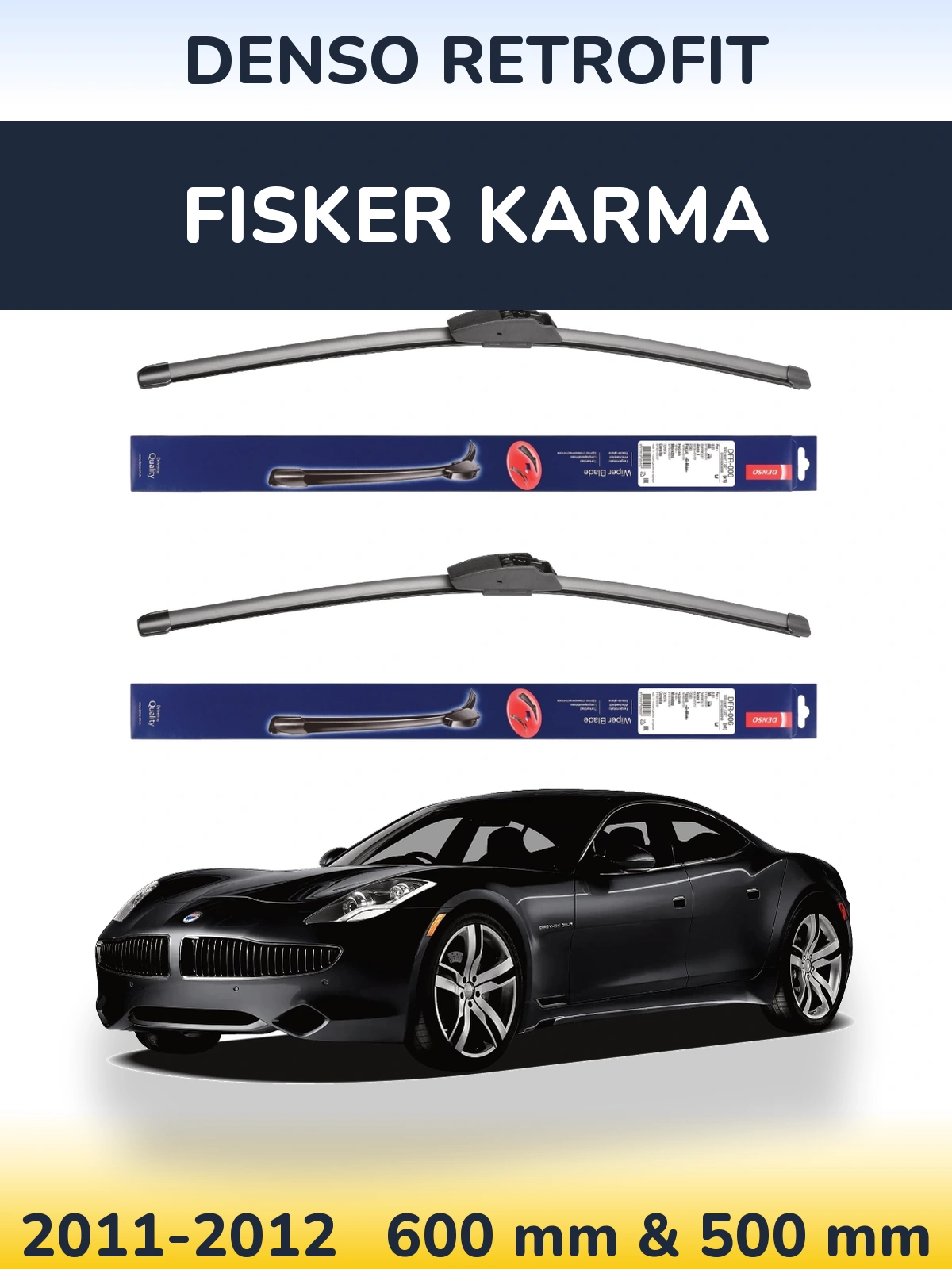 Ștergătoare Denso Retrofit pentru Fisker Karma