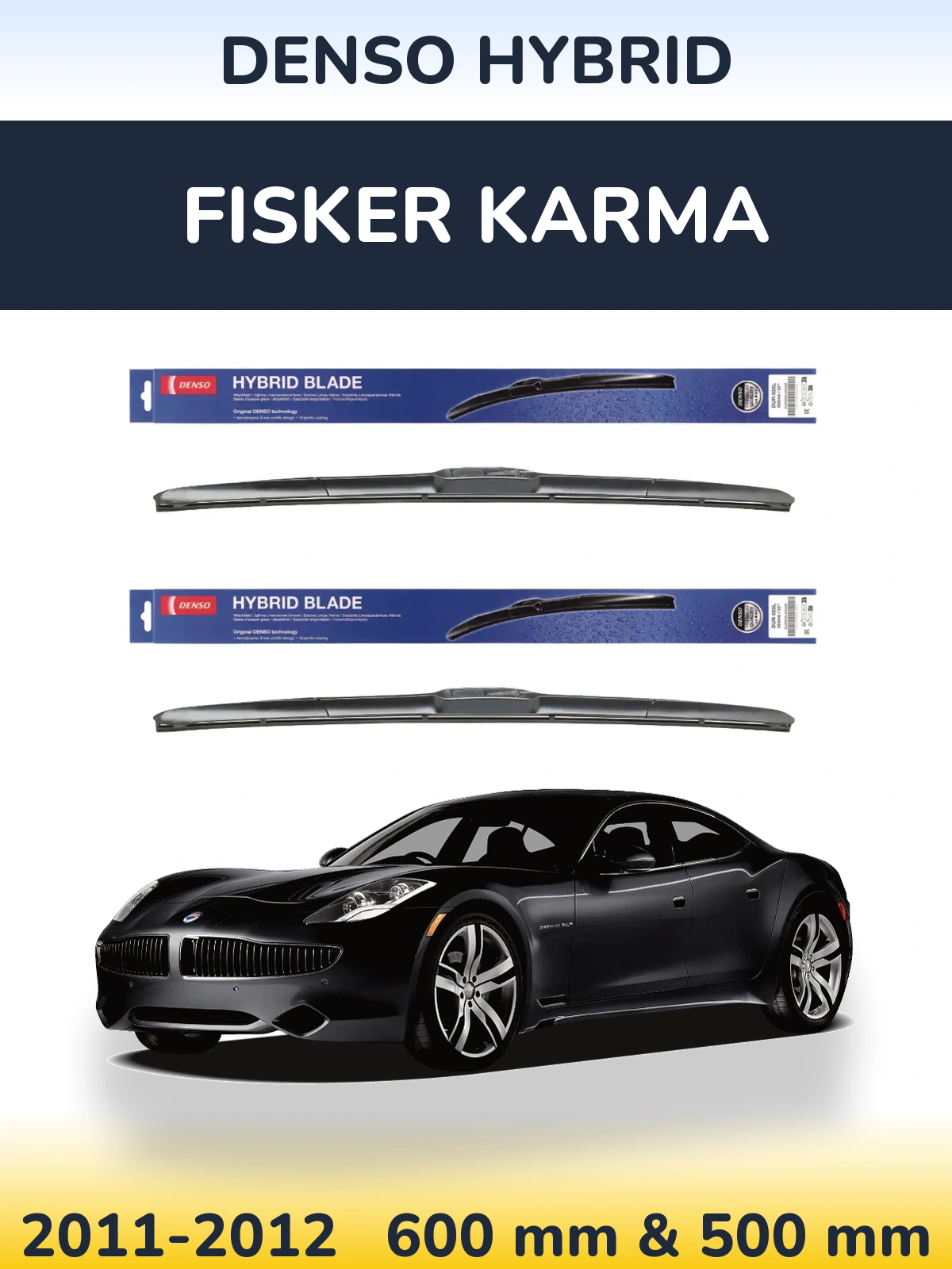 Ștergătoare Denso Hybrid pentru Fisker Karma