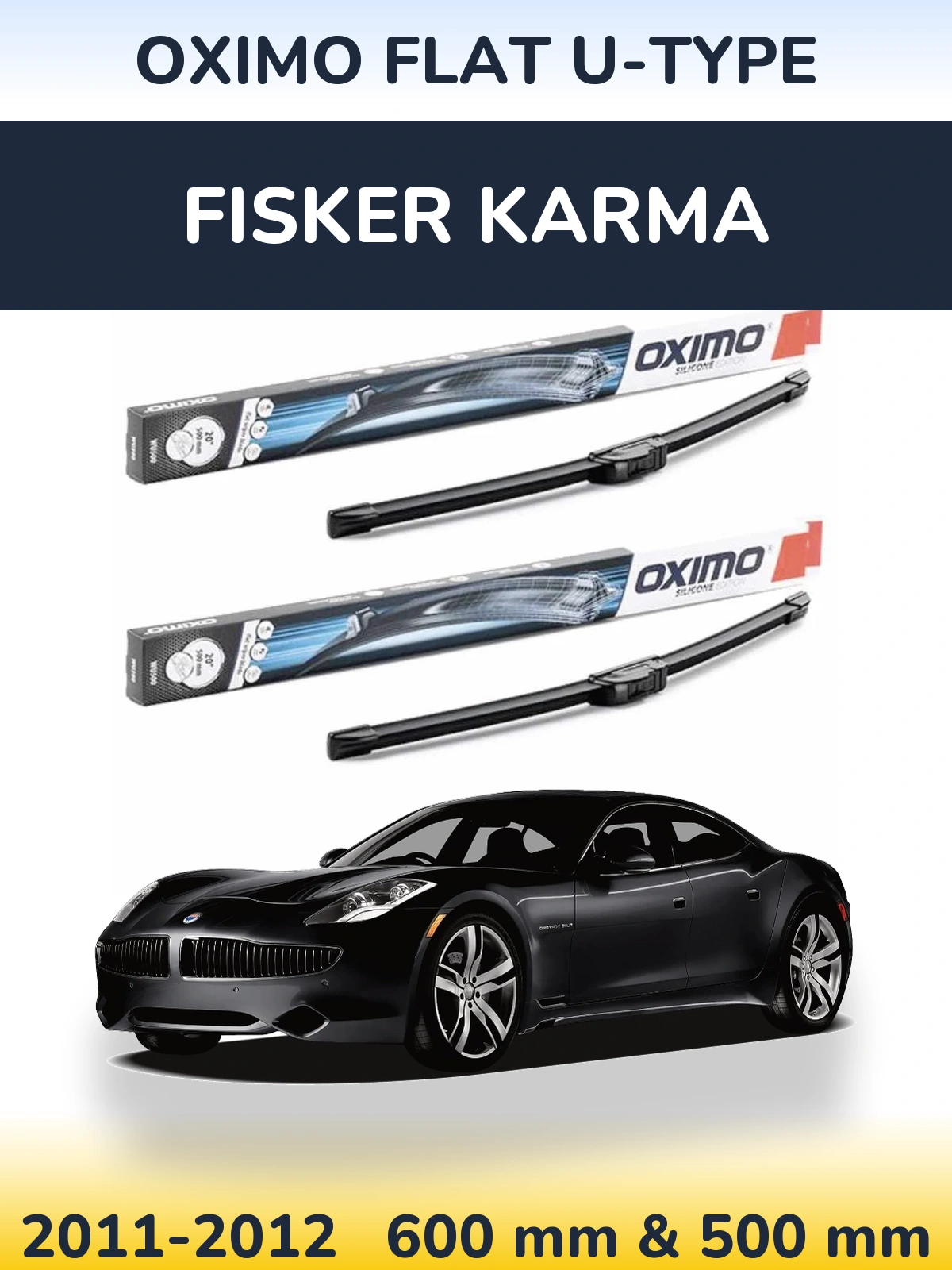Ștergătoare Oximo Flat U-type pentru Fisker Karma