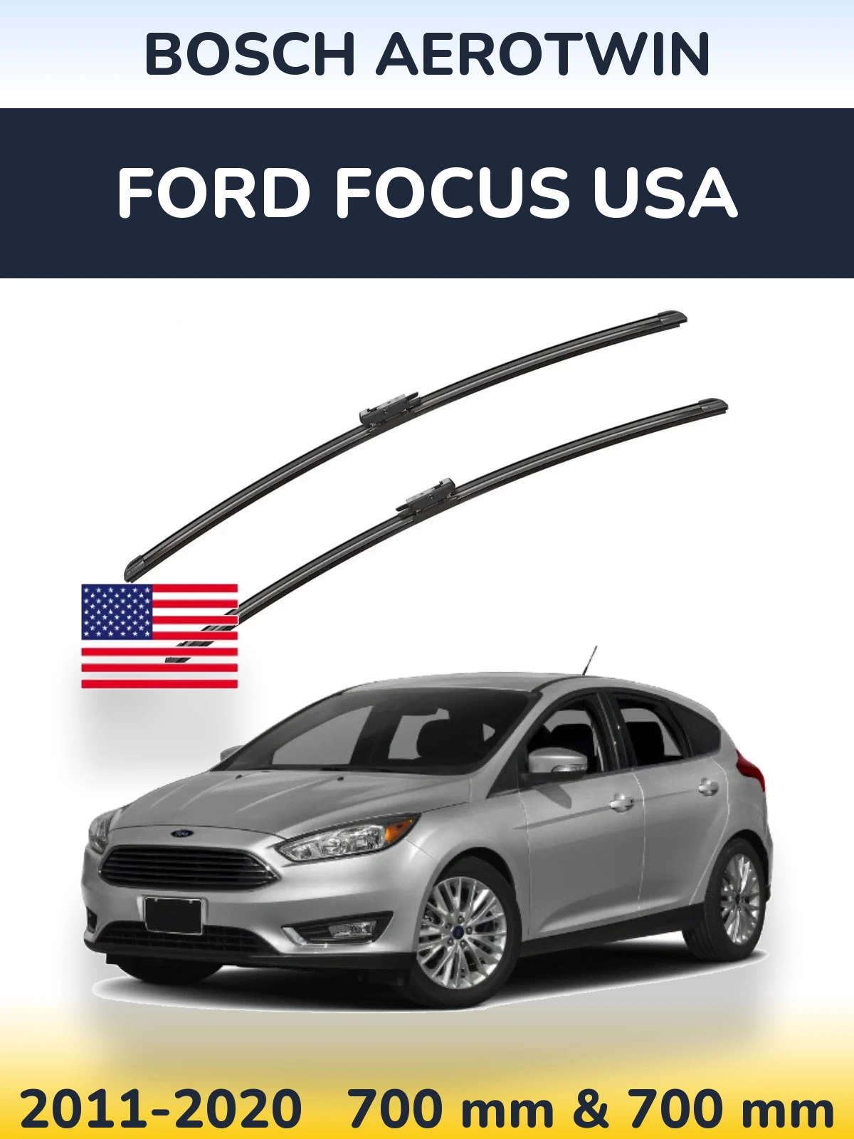Комплект передних дворников BOSCH AeroTwin 700 & 700 мм для Ford Focus USA 2011-2020
