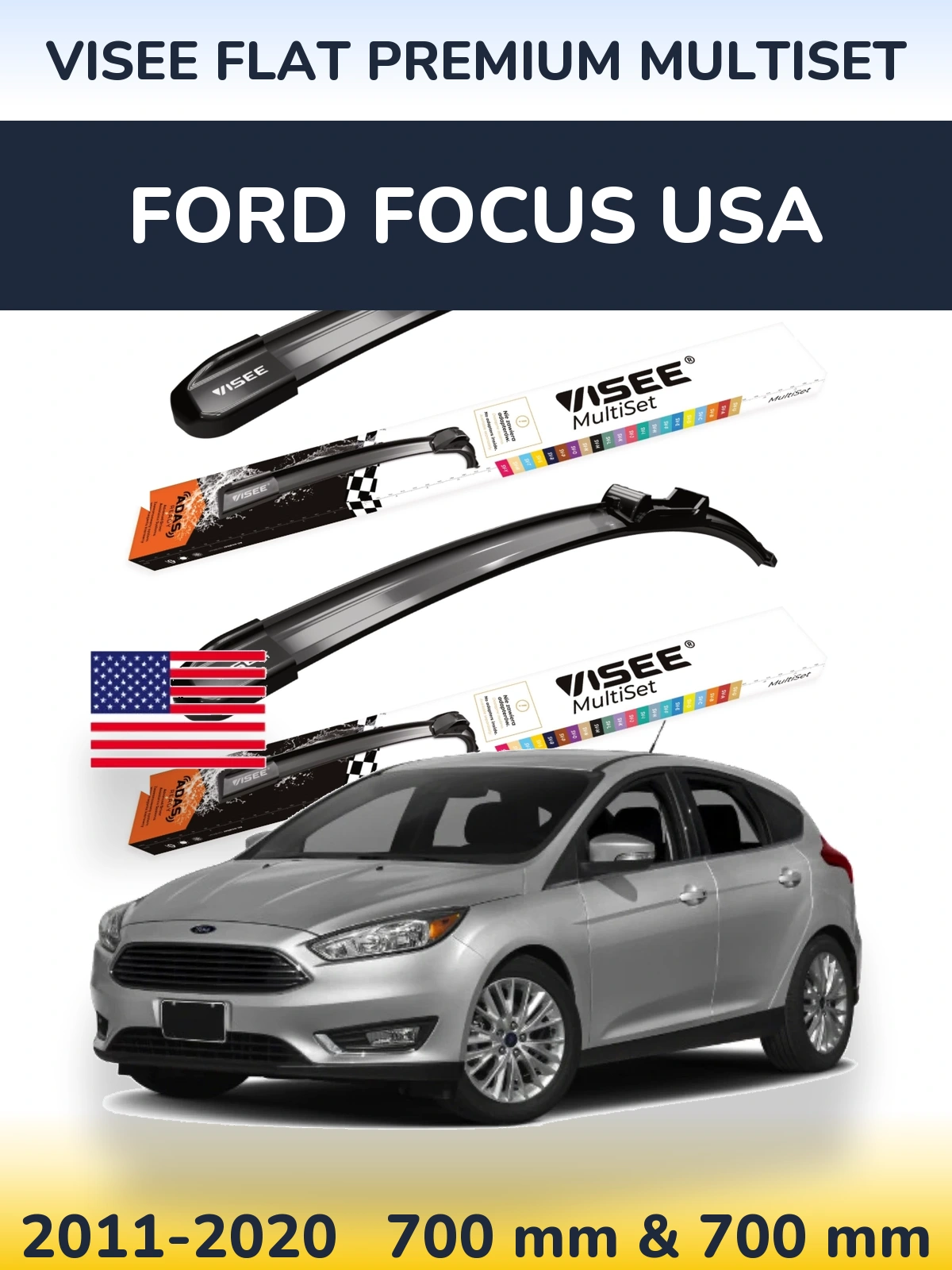 Ștergătoare VISEE FLAT PREMIUM MultiSet pentru Ford Focus USA
