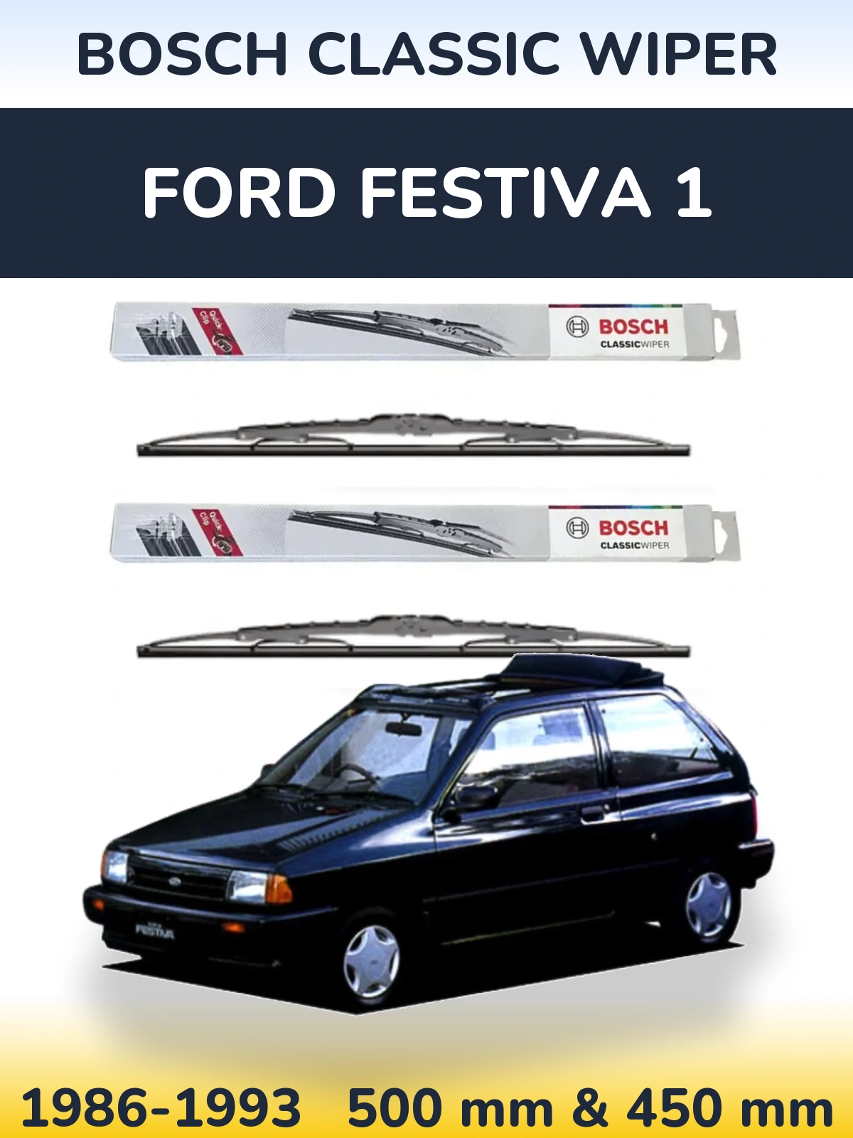 Ștergătoare BOSCH Classic Wiper pentru Ford Festiva 1
