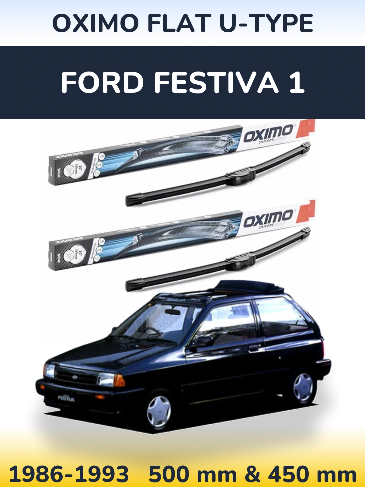 Ștergătoare Oximo Flat U-type pentru Ford Festiva 1