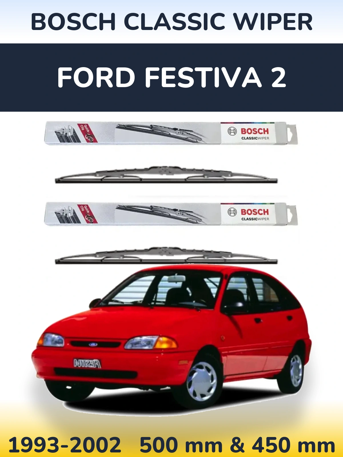 Ștergătoare BOSCH Classic Wiper pentru Ford Festiva 2