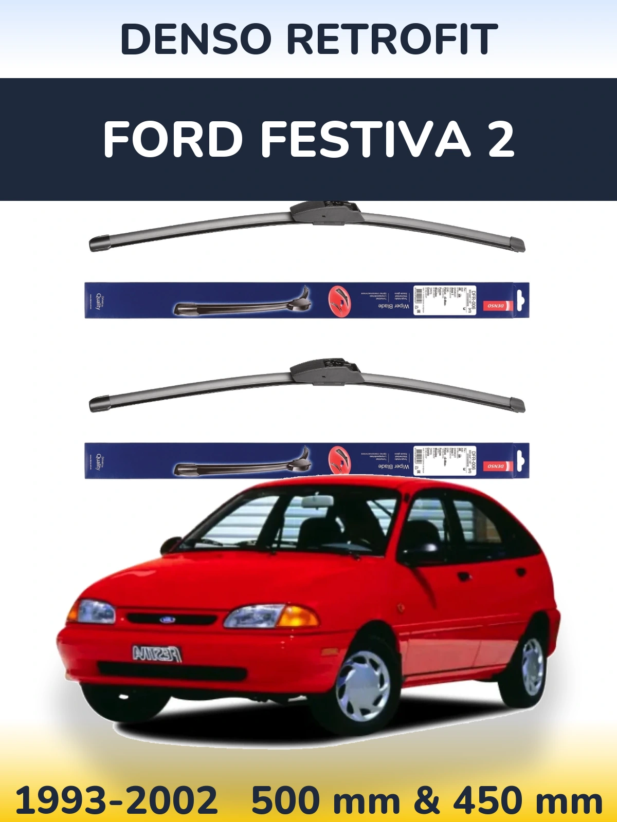Ștergătoare Denso Retrofit pentru Ford Festiva 2
