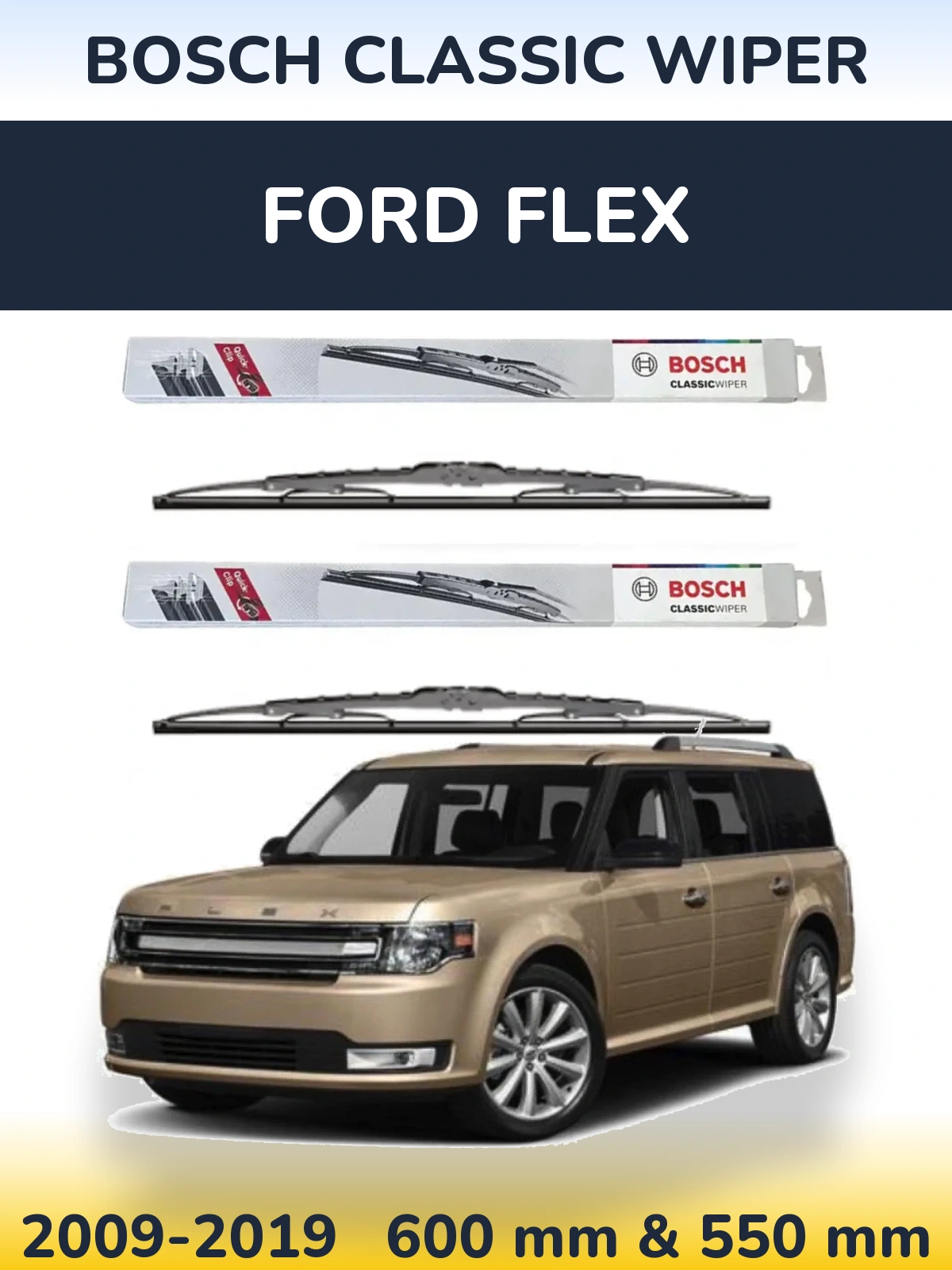 Ștergătoare BOSCH Classic Wiper pentru Ford Flex
