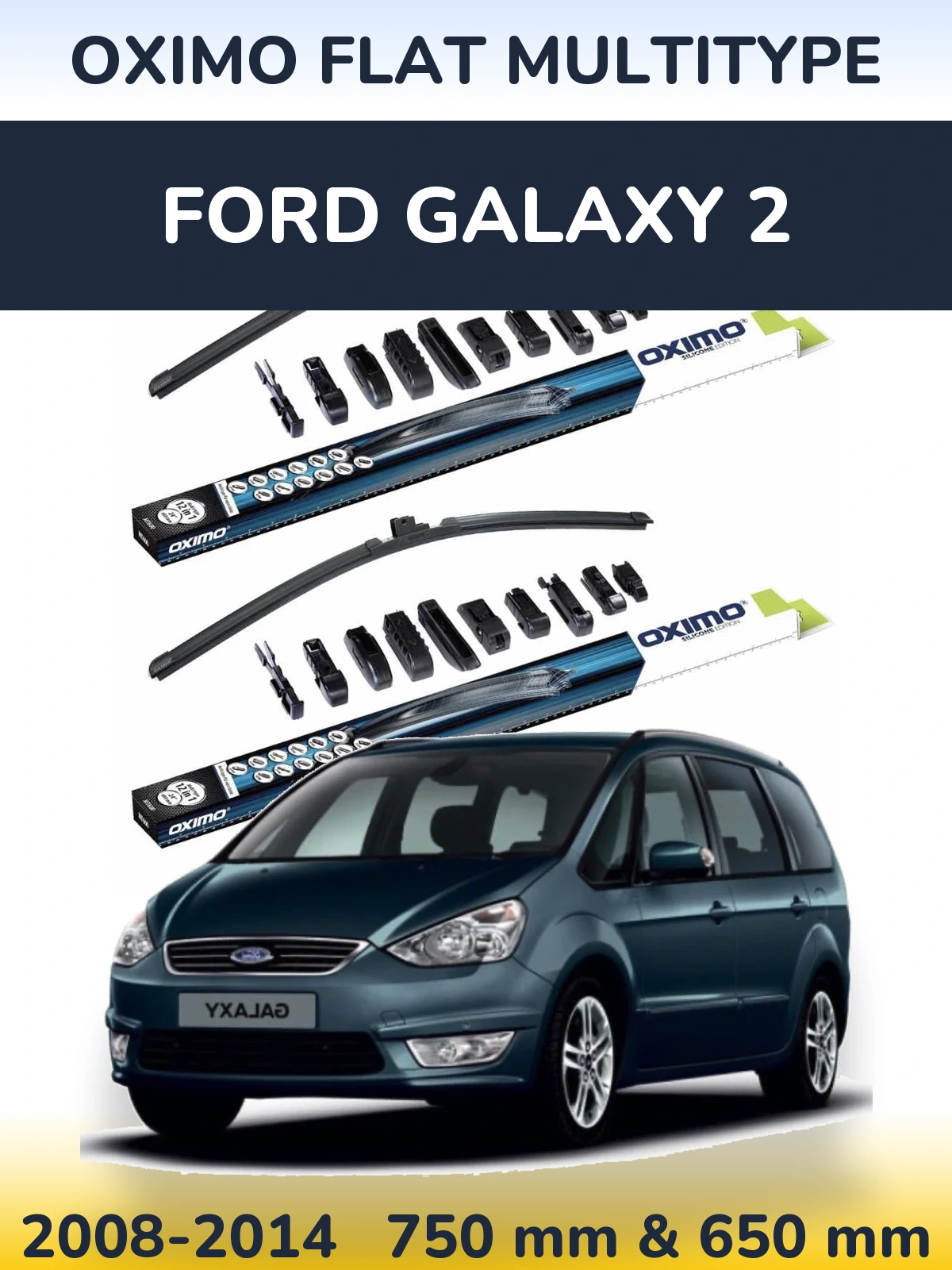 Комплект передних дворников Oximo Flat MultiТипe 750 & 650 мм для Ford Galaxy 2 2008-2014