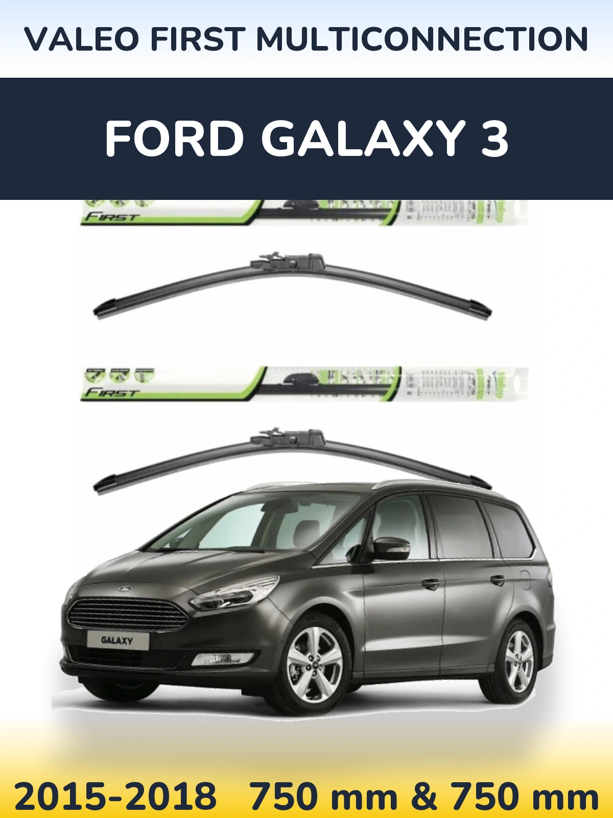 Комплект передних дворников Valeo First MultiConnection 750 & 750 мм для Ford Galaxy 3 2015-2018