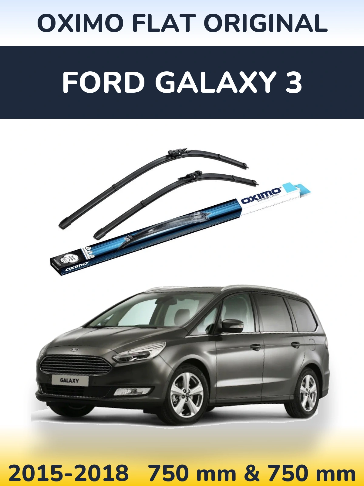 Ștergătoare Oximo Flat Original pentru Ford Galaxy 3