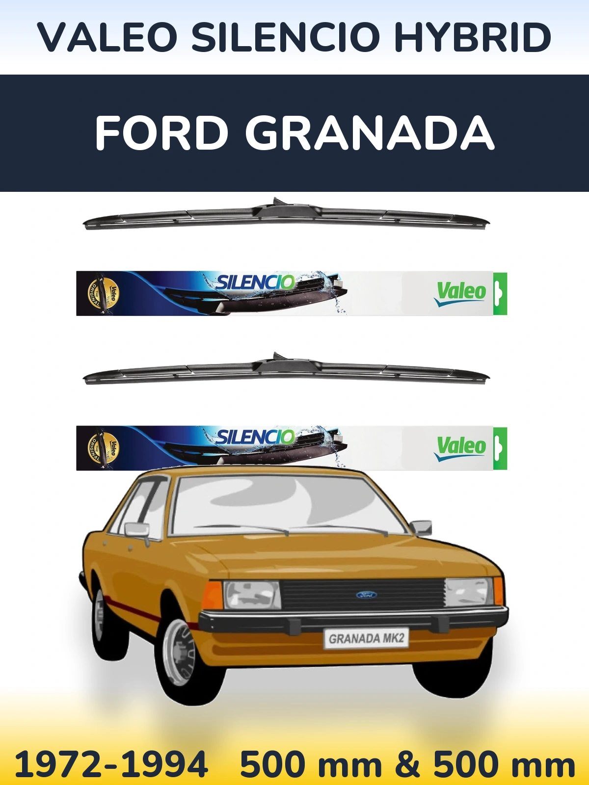 Ștergătoare Valeo Silencio Hybrid pentru Ford Granada