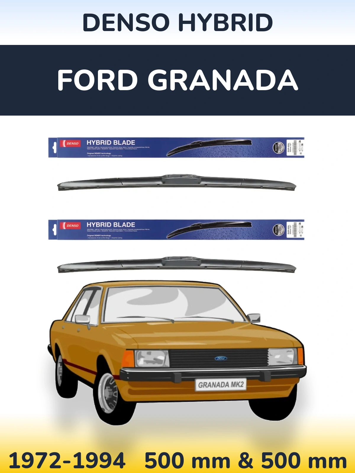 Ștergătoare Denso Hybrid pentru Ford Granada