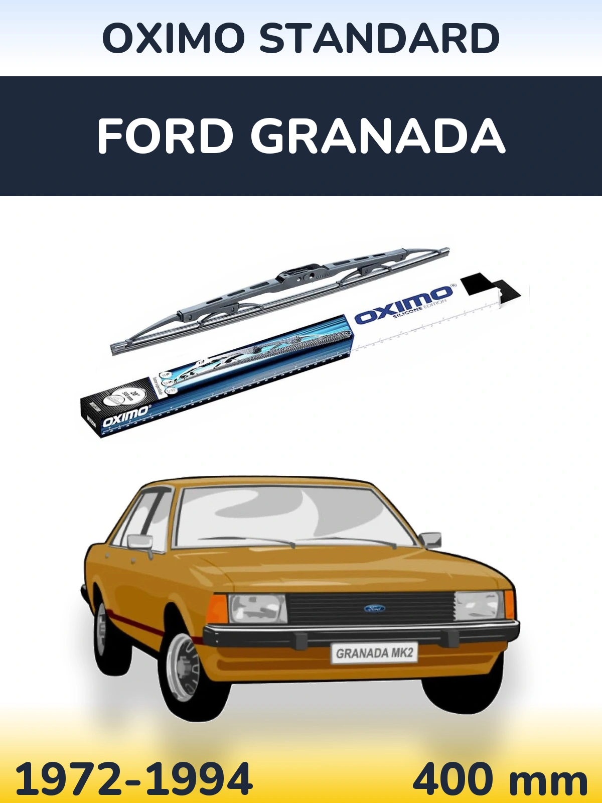 Ștergătoare Oximo Standard pentru Ford Granada