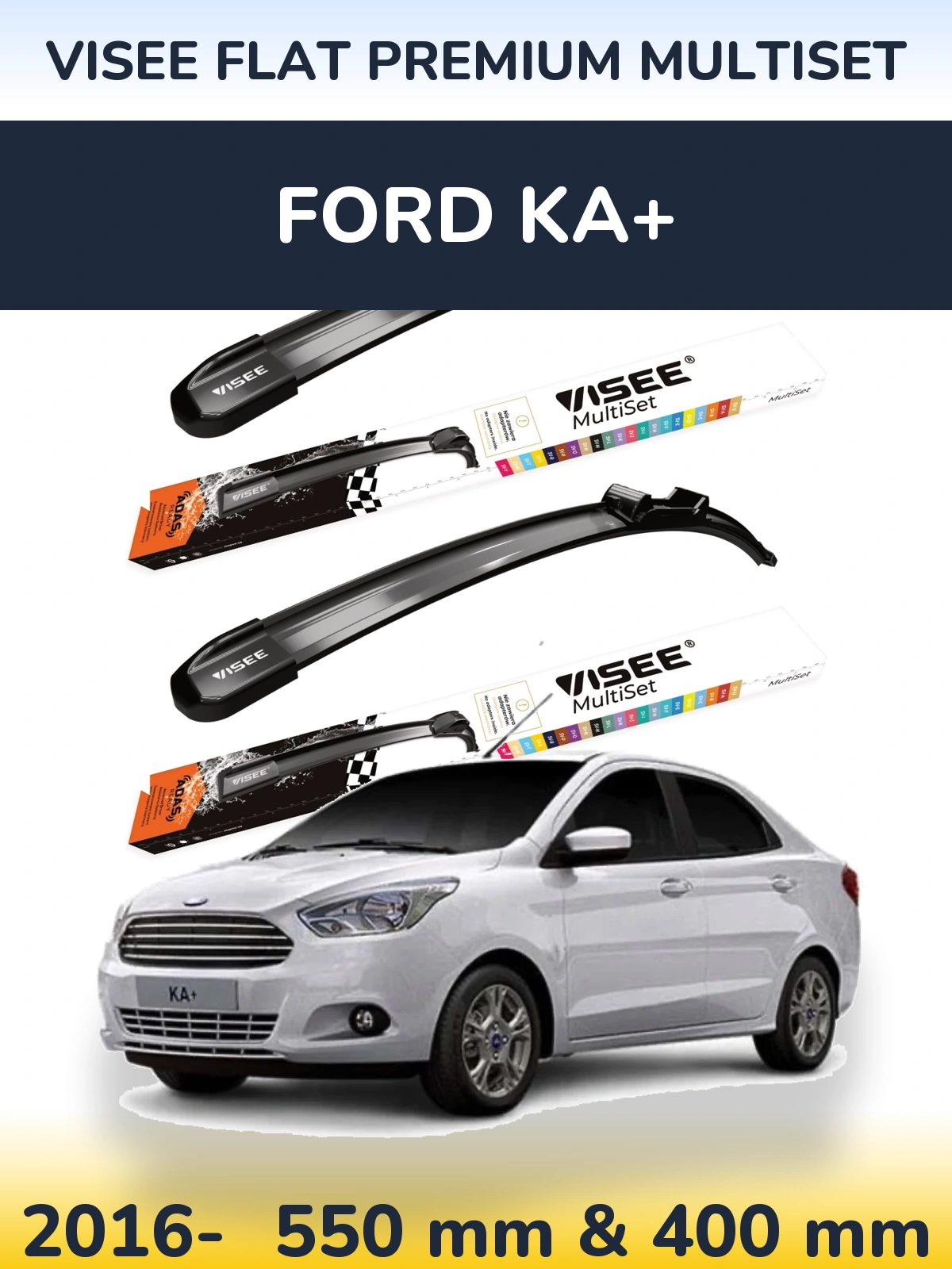 Комплект передних дворников VISEE FLAT PREMIUM MultiSet 550 & 400 мм для Ford Ka+ 2016-2026