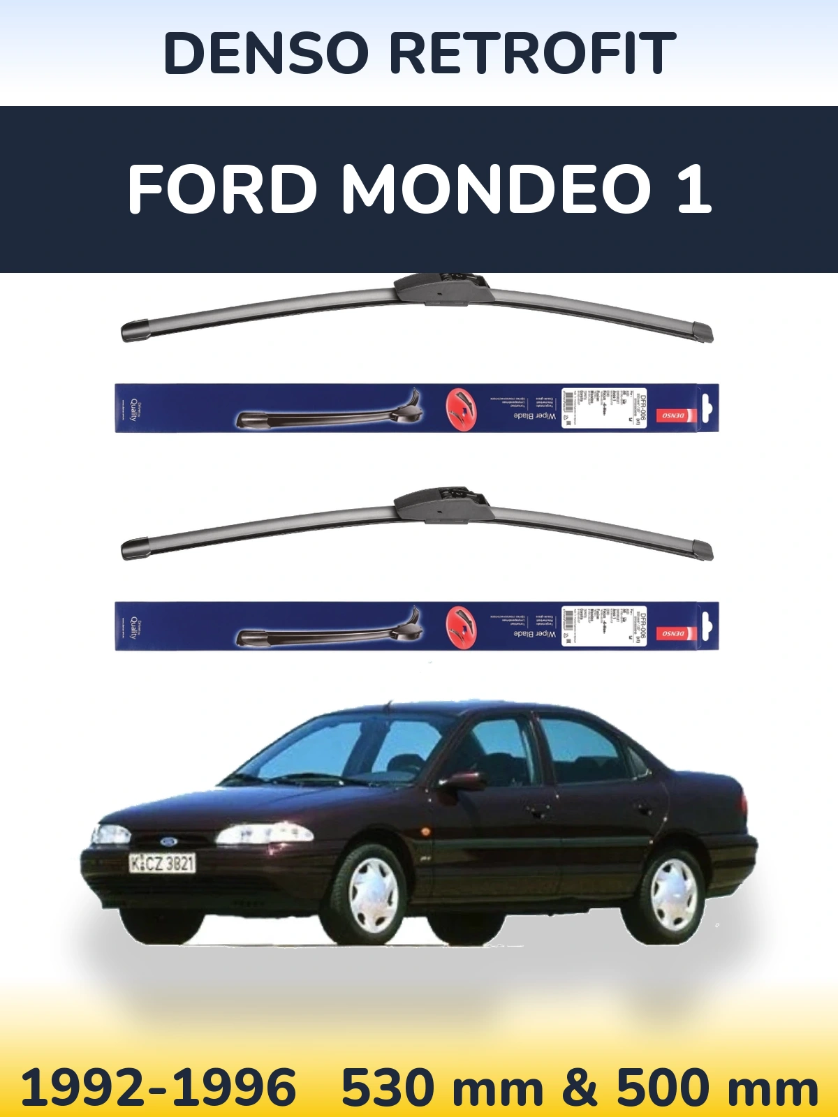 Ștergătoare Denso Retrofit pentru Ford Mondeo 1