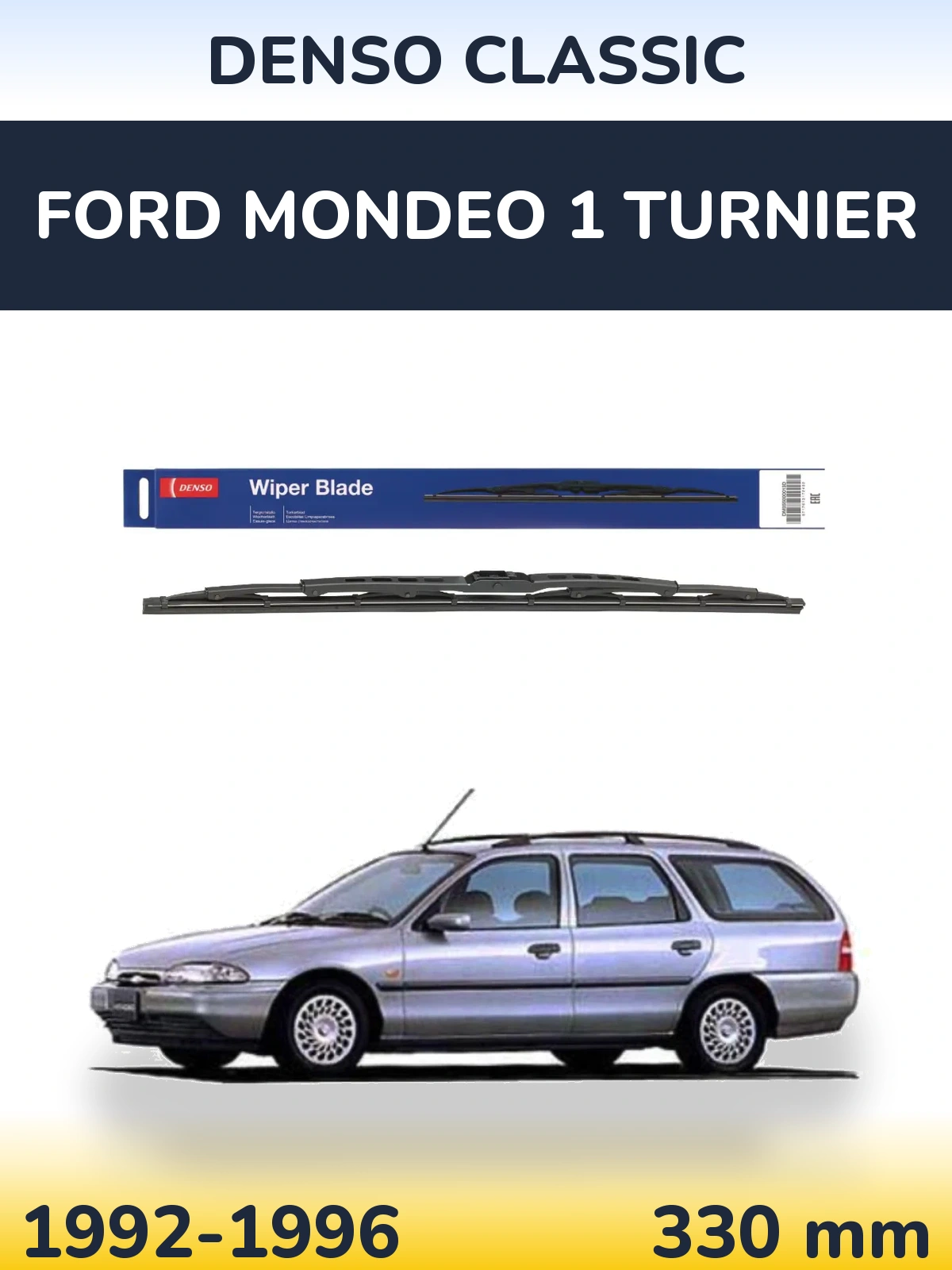 Ștergătoare Denso Classic pentru Ford Mondeo 1 Turnier