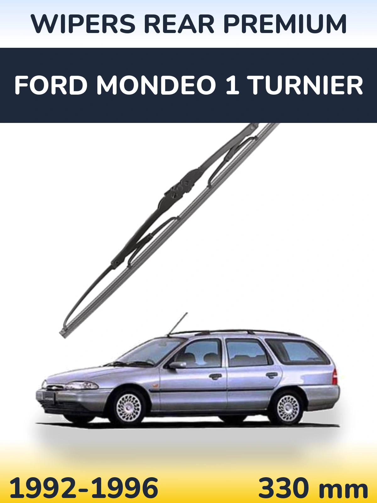 Ștergătoare WIPERS REAR PREMIUM pentru Ford Mondeo 1 Turnier