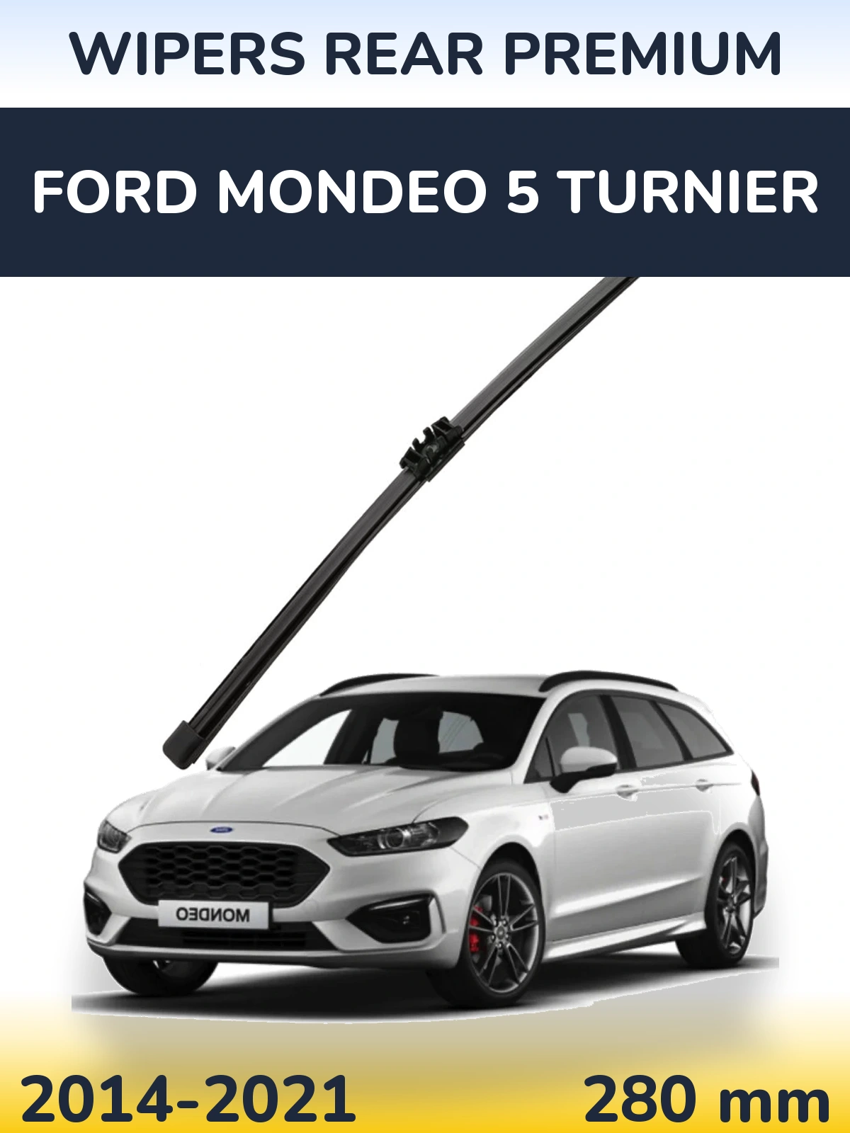 Ștergătoare WIPERS REAR PREMIUM pentru Ford Mondeo 5 Turnier