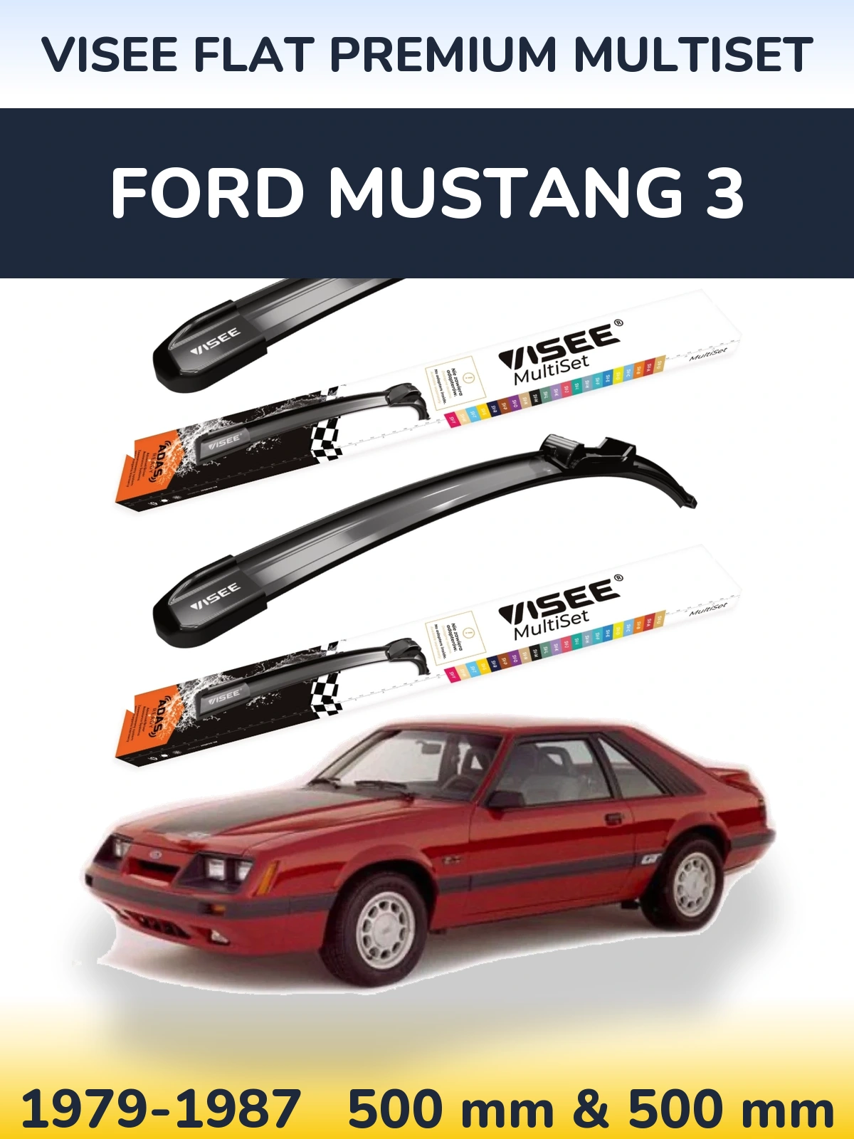 Ștergătoare VISEE FLAT PREMIUM MultiSet pentru Ford Mustang 3