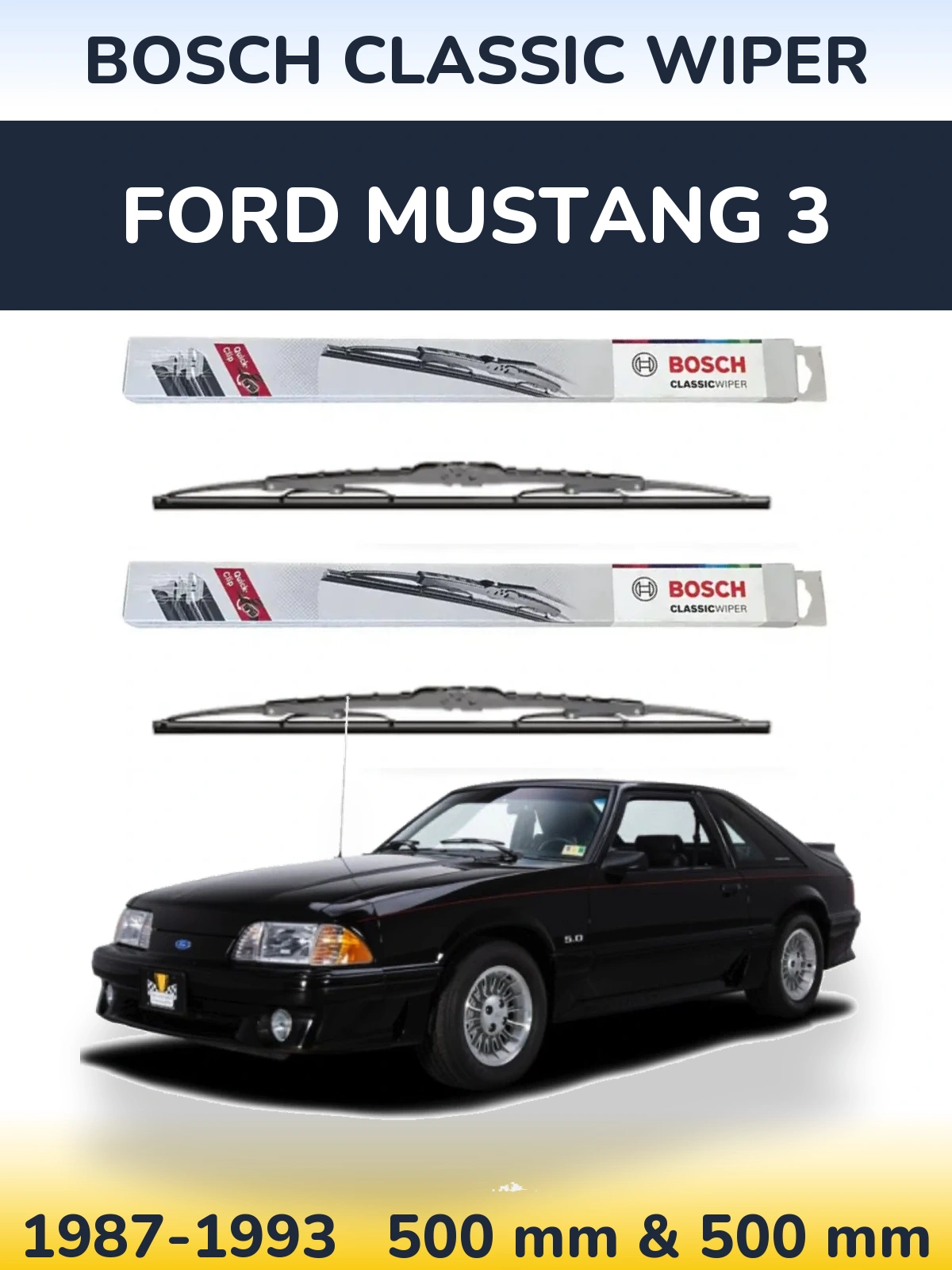 Ștergătoare BOSCH Classic Wiper pentru Ford Mustang 3