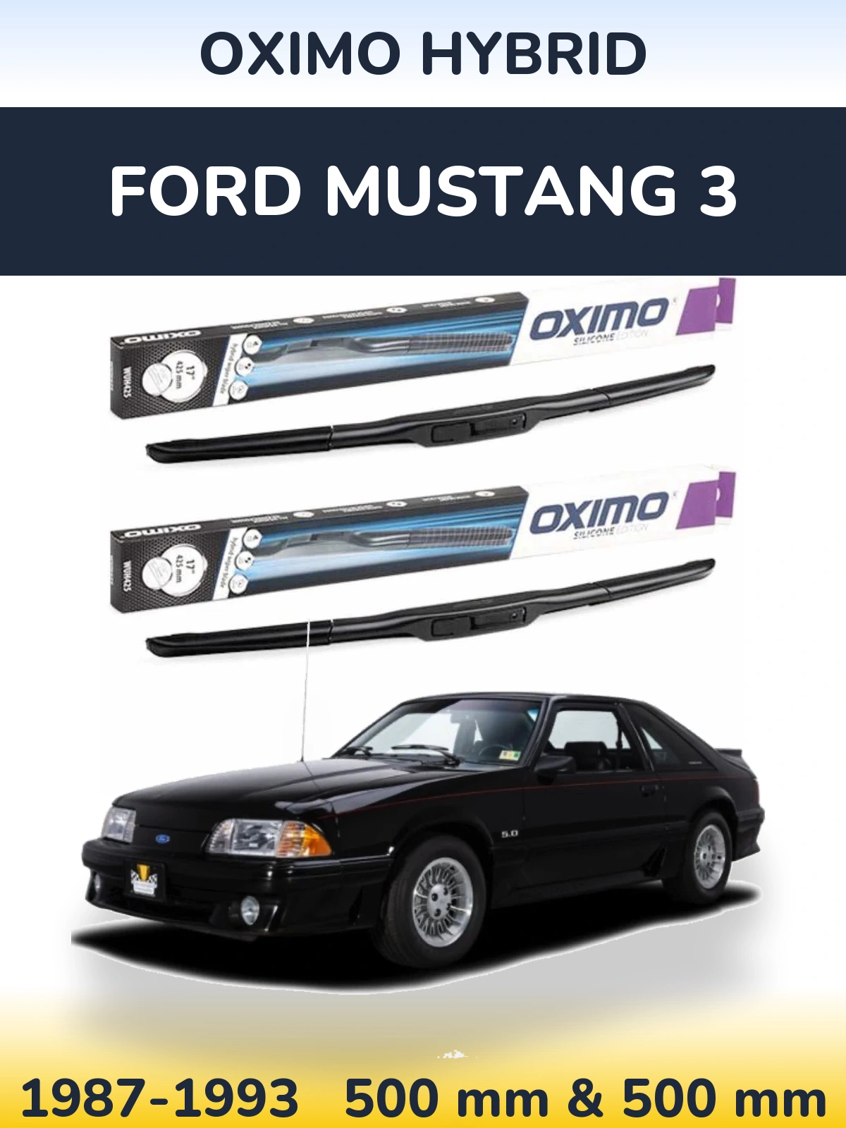 Ștergătoare Oximo Hybrid pentru Ford Mustang 3