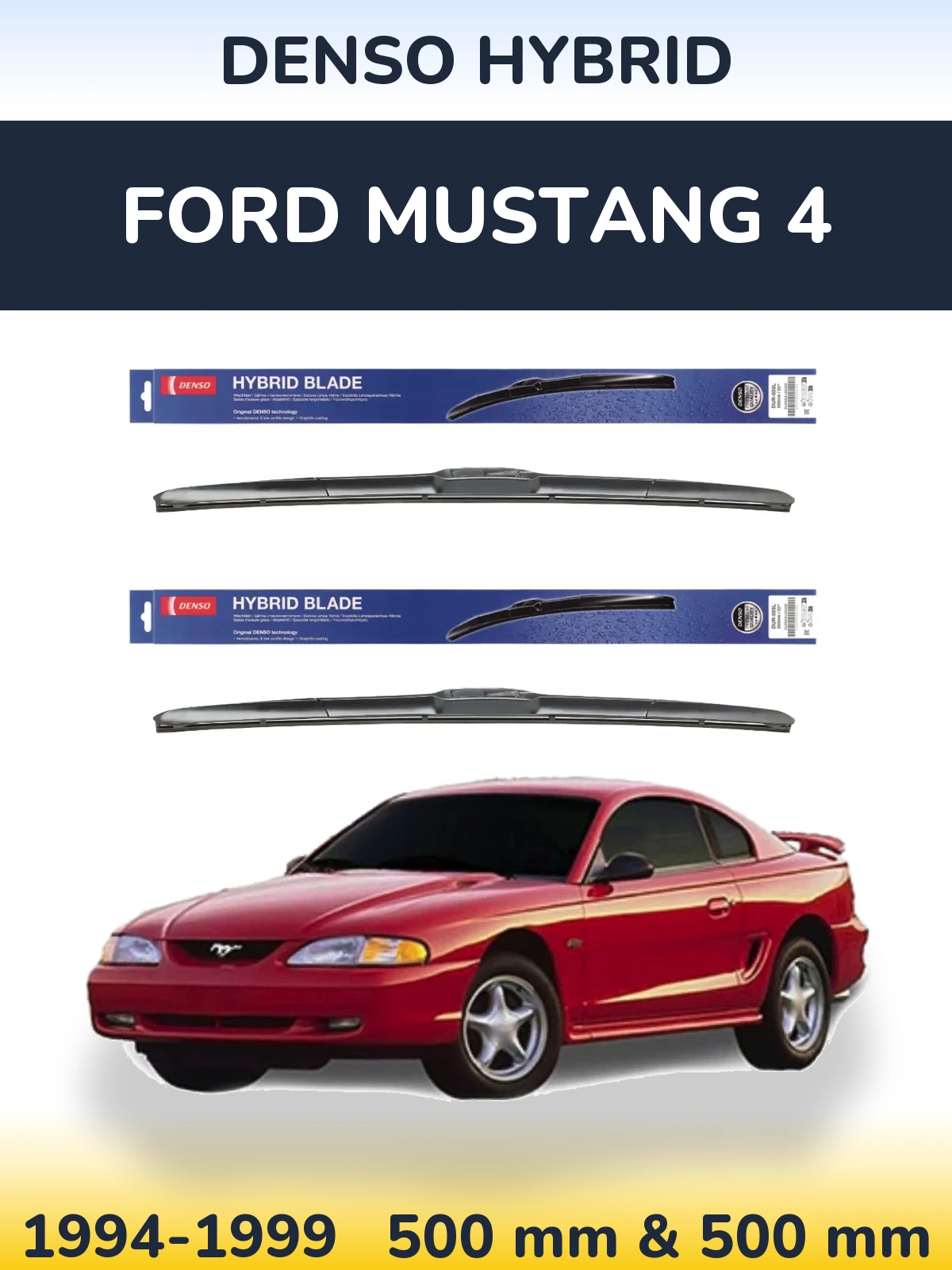 Ștergătoare Denso Hybrid pentru Ford Mustang 4