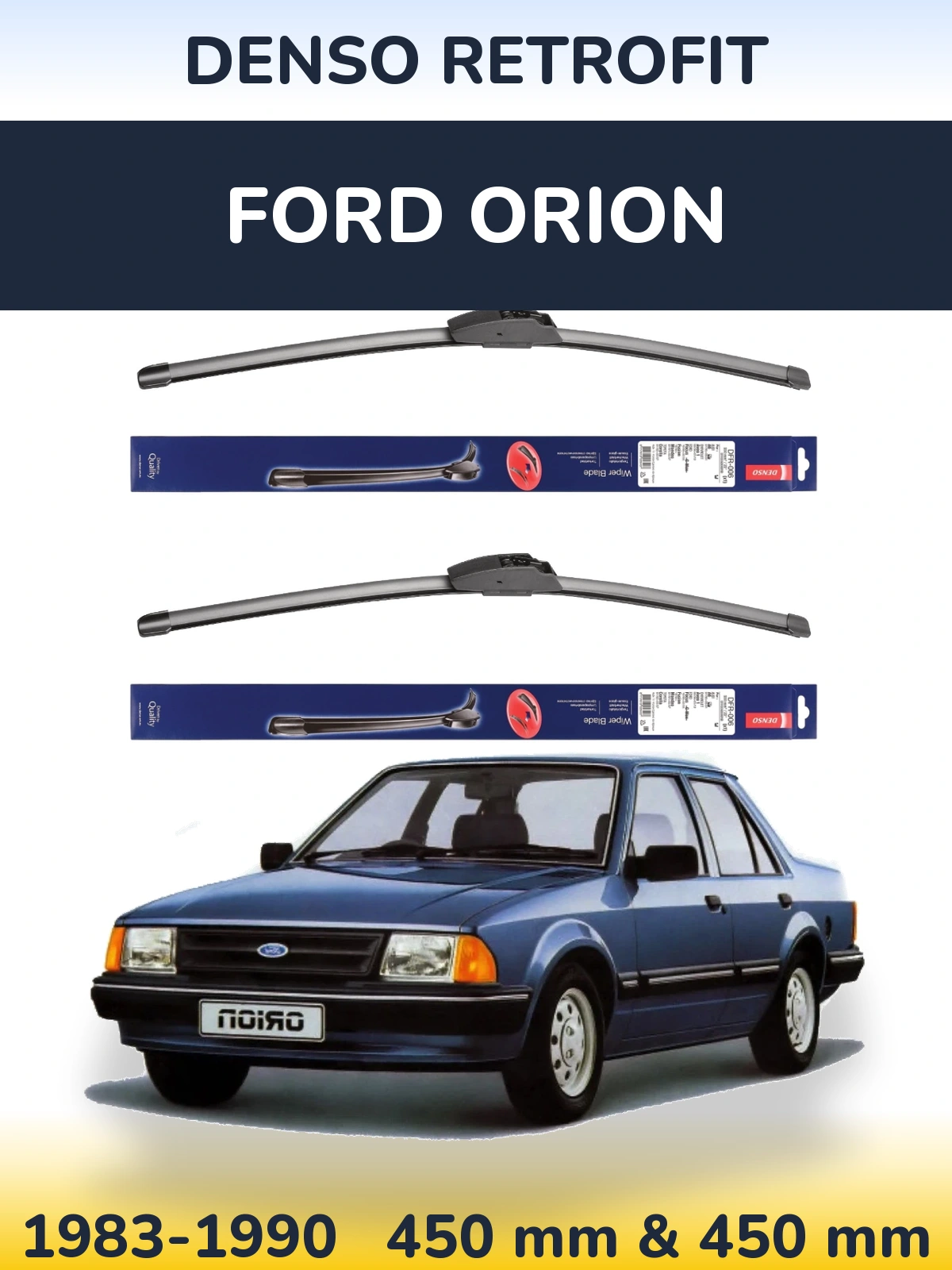 Ștergătoare Denso Retrofit pentru Ford Orion