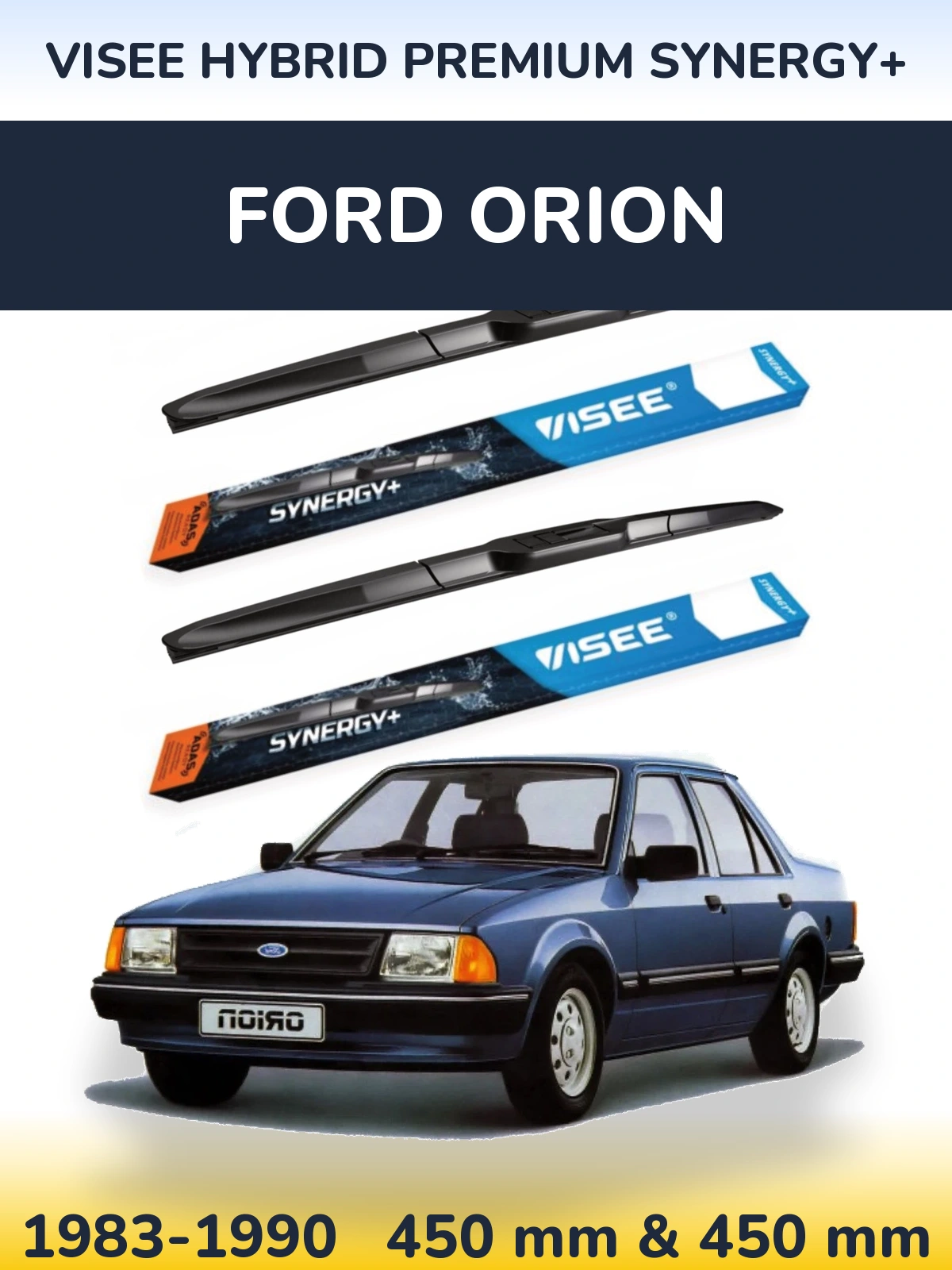 Ștergătoare VISEE HYBRID PREMIUM SYNERGY+ pentru Ford Orion