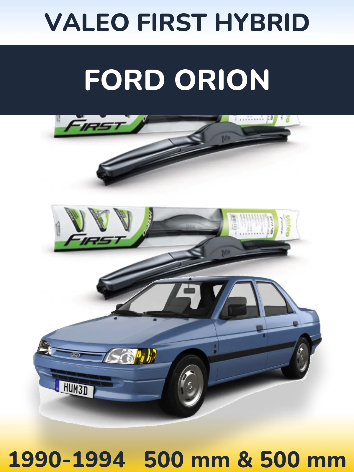 Ștergătoare Valeo First Hybrid pentru Ford Orion