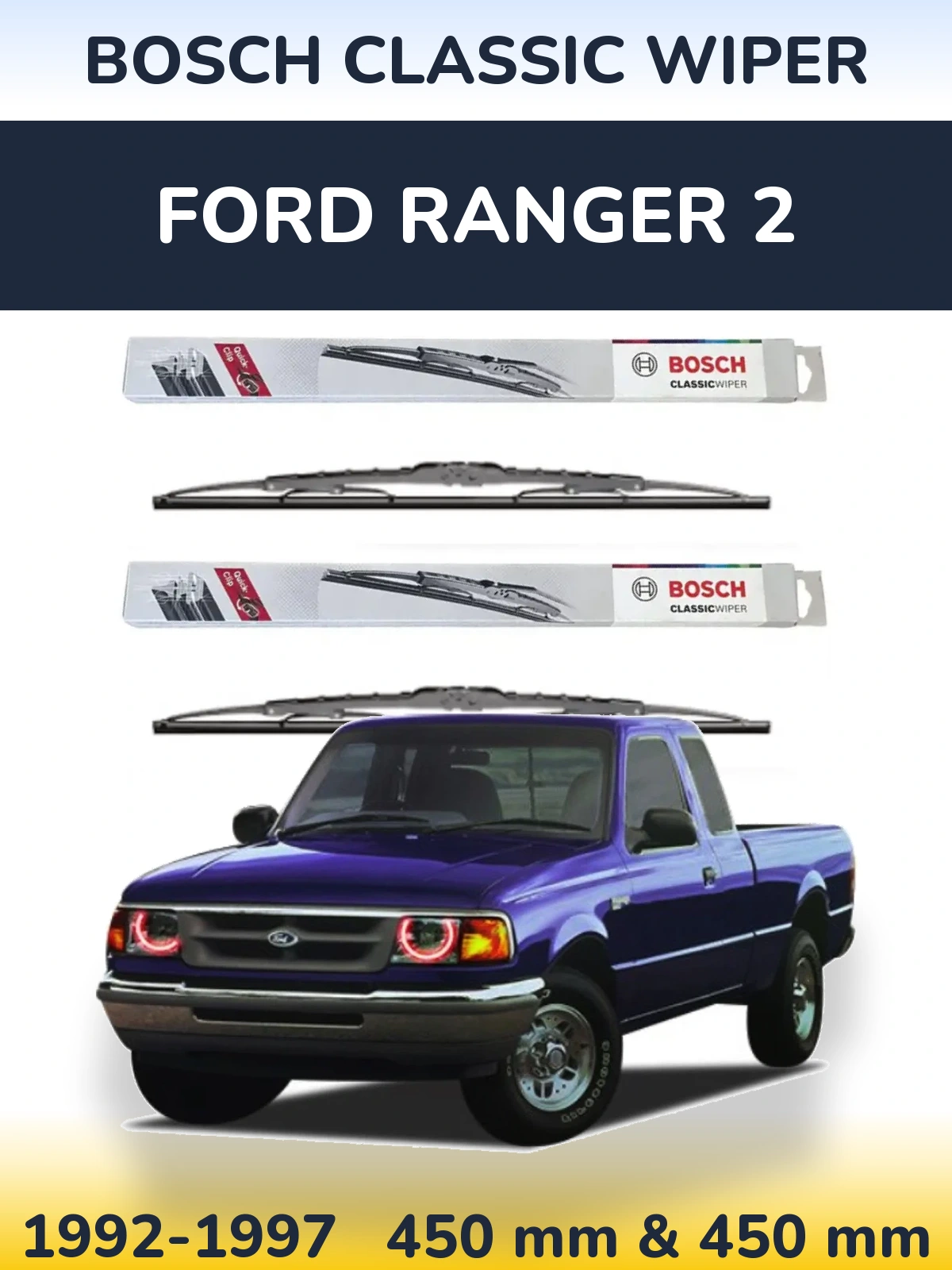 Ștergătoare BOSCH Classic Wiper pentru Ford Ranger 2