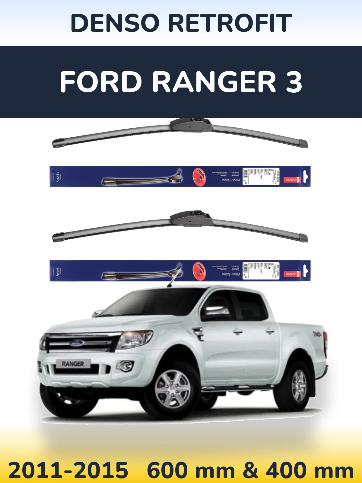 Комплект передних дворников Denso Retrofit 600 & 400 мм для Ford Ranger 3 2011-2015