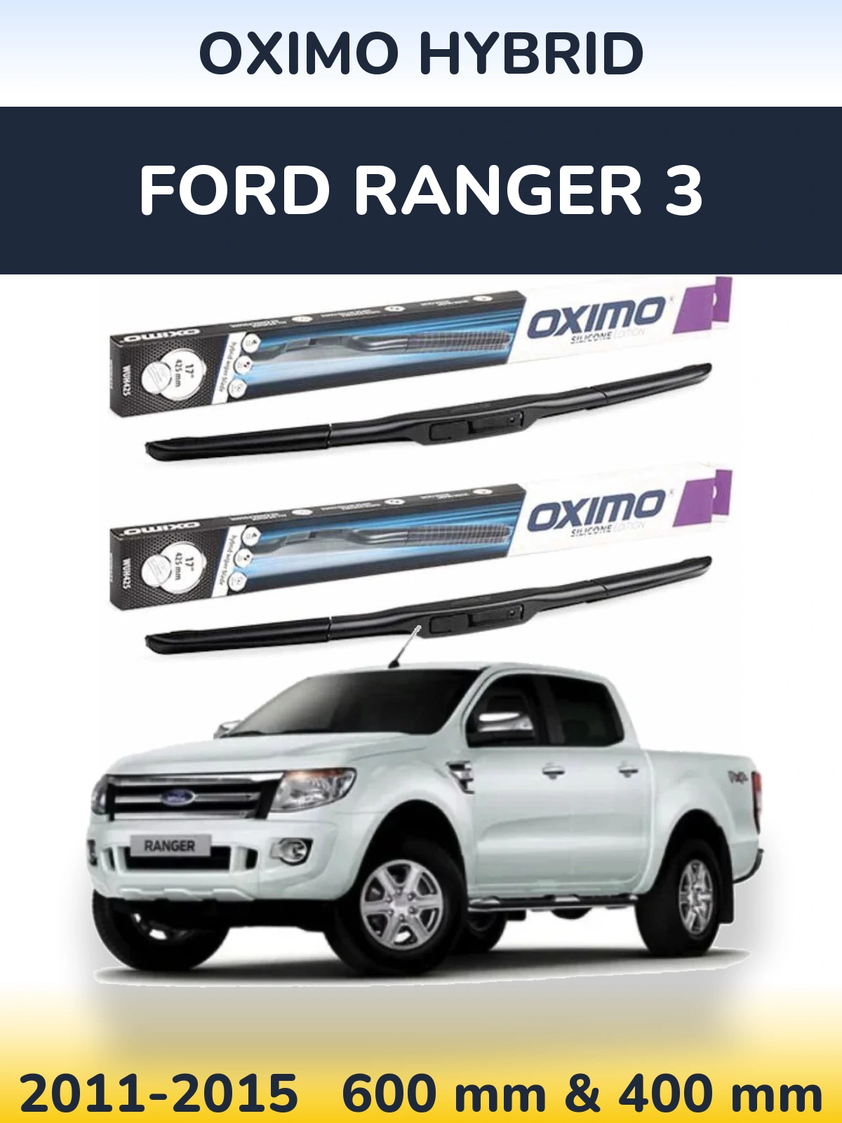 Комплект передних дворников Oximo Hybrid 600 & 400 мм для Ford Ranger 3 2011-2015