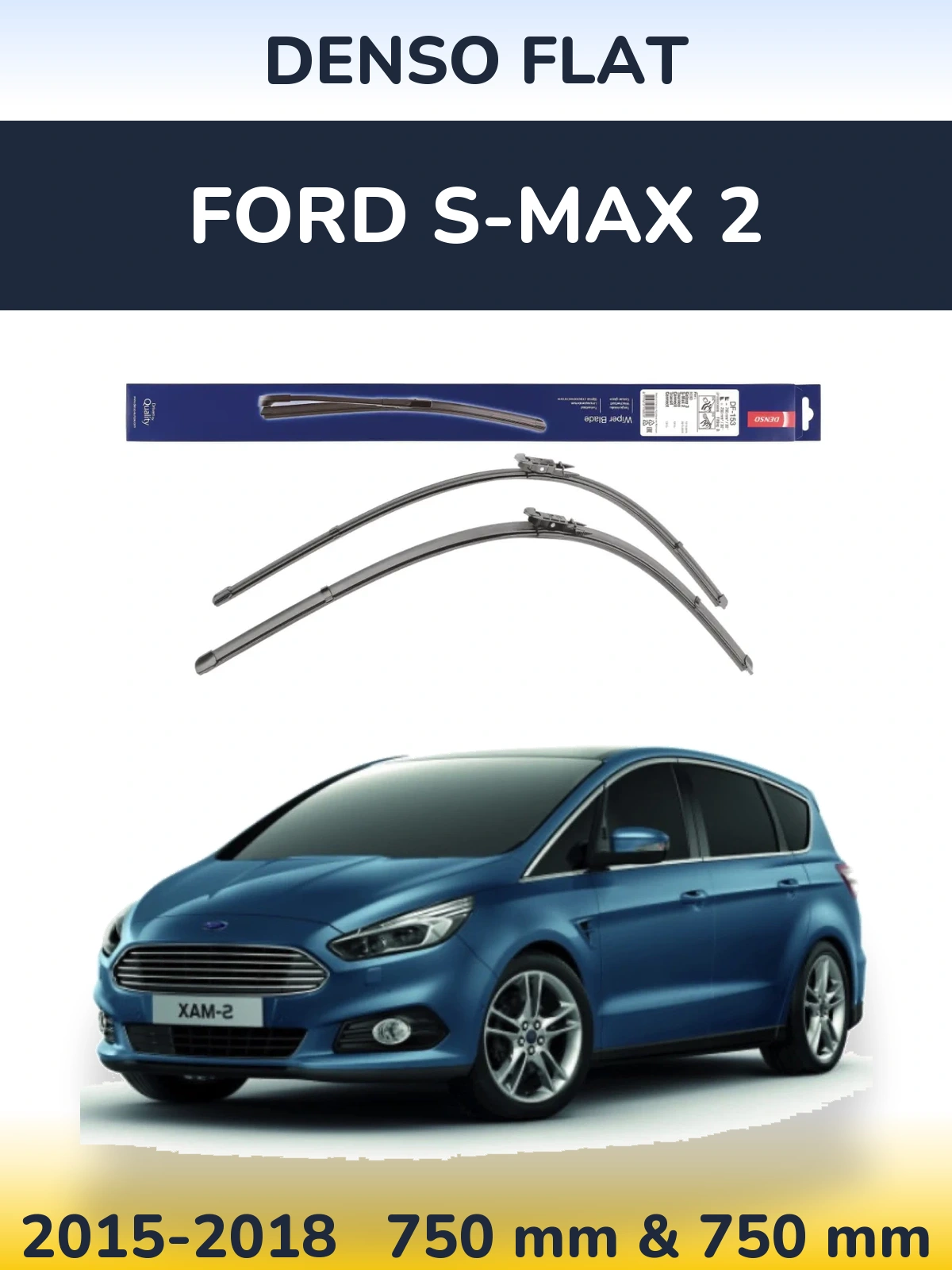 Ștergătoare Denso Flat pentru Ford S-MAX 2