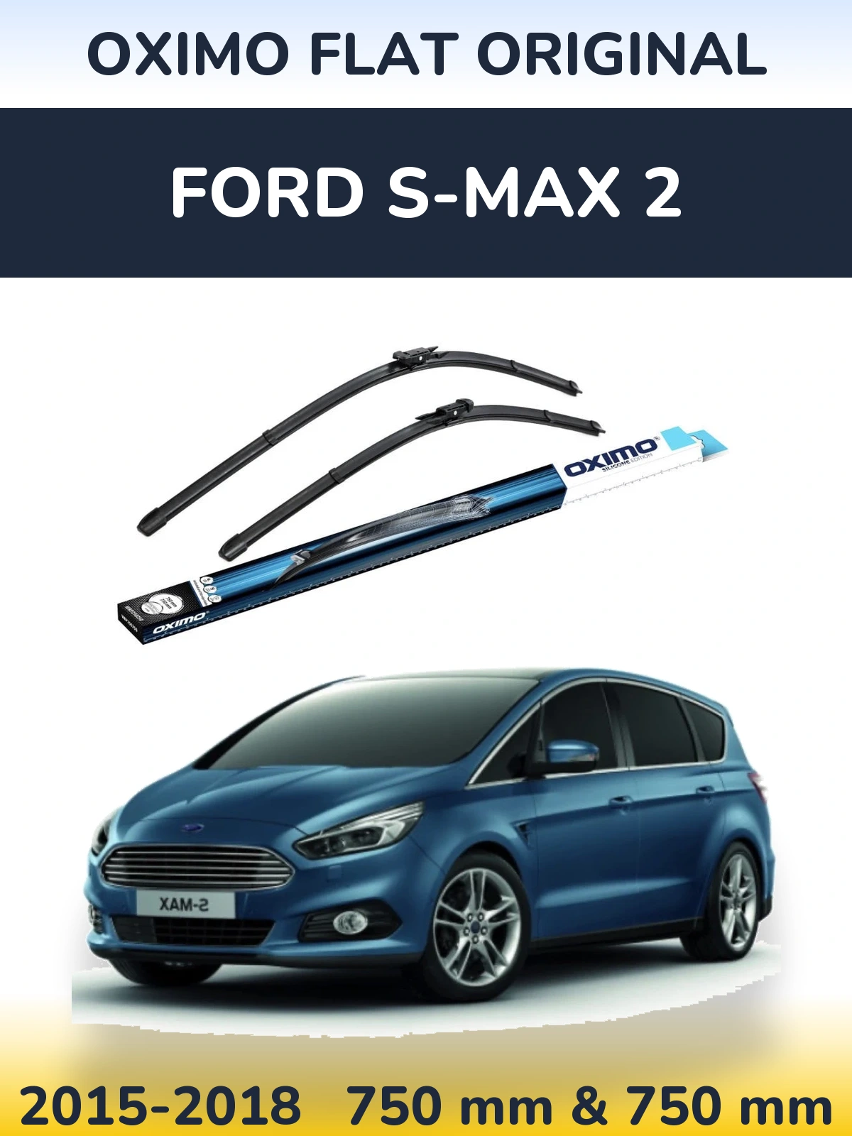 Ștergătoare Oximo Flat Original pentru Ford S-MAX 2