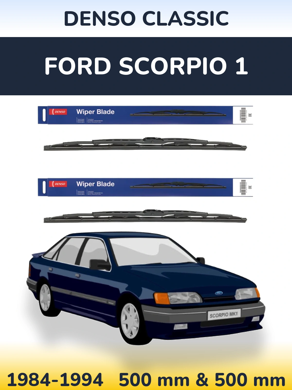 Ștergătoare Denso Classic pentru Ford Scorpio 1