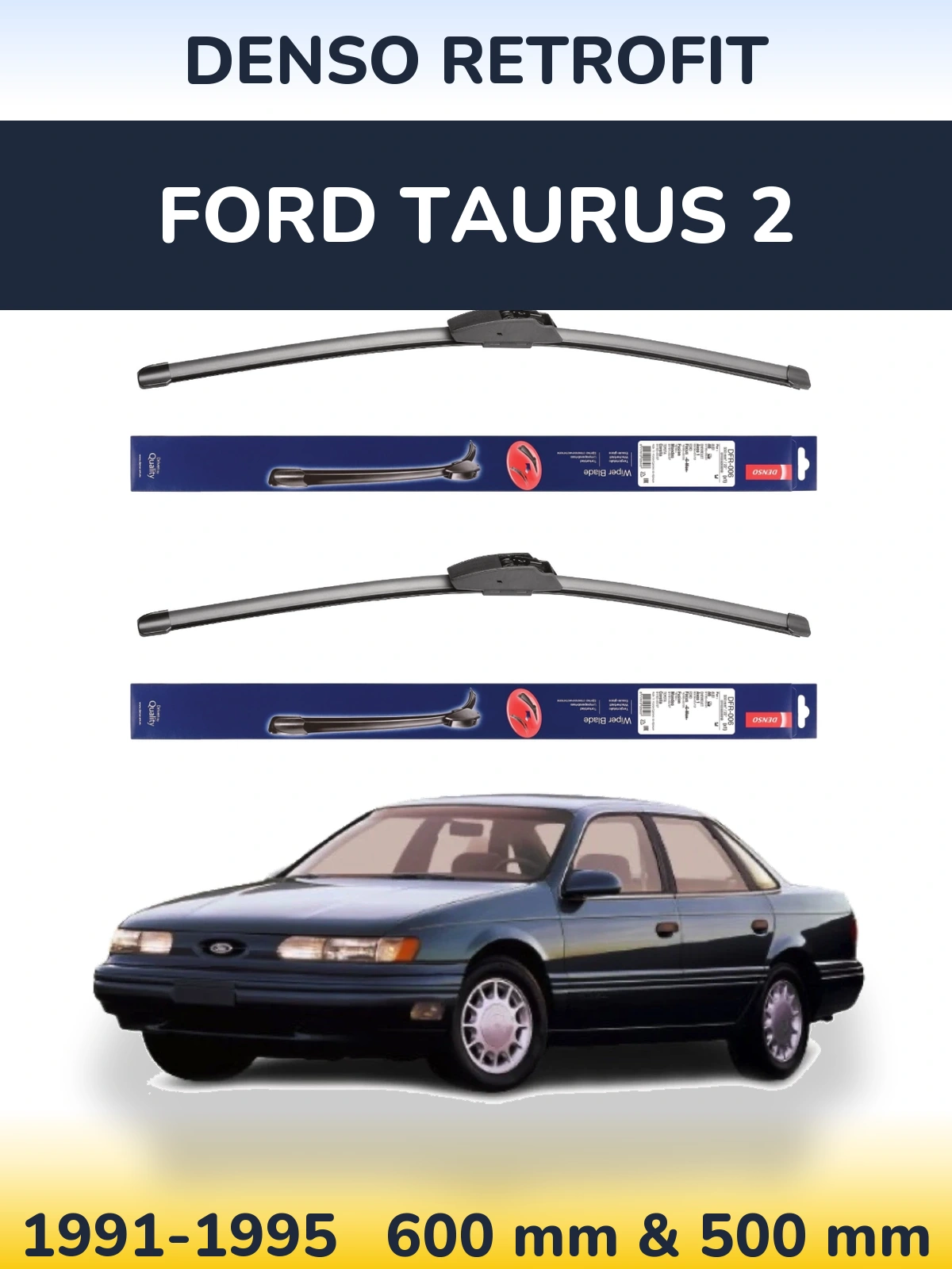 Комплект передних дворников Denso Retrofit 600 & 500 мм для Ford Taurus 2 1991-1995