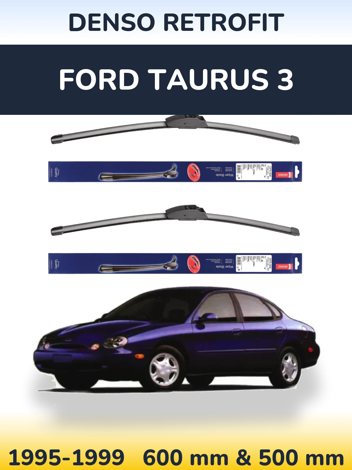 Ștergătoare Denso Retrofit pentru Ford Taurus 3