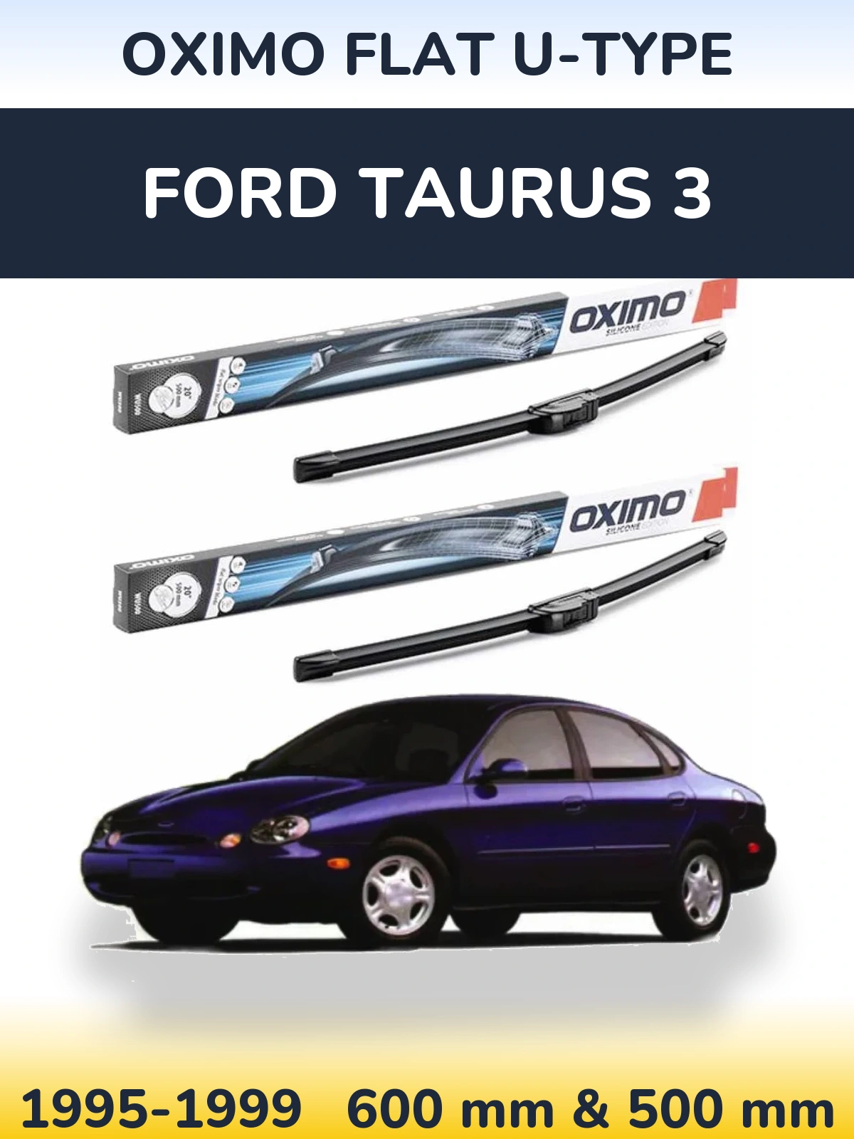 Ștergătoare Oximo Flat U-type pentru Ford Taurus 3