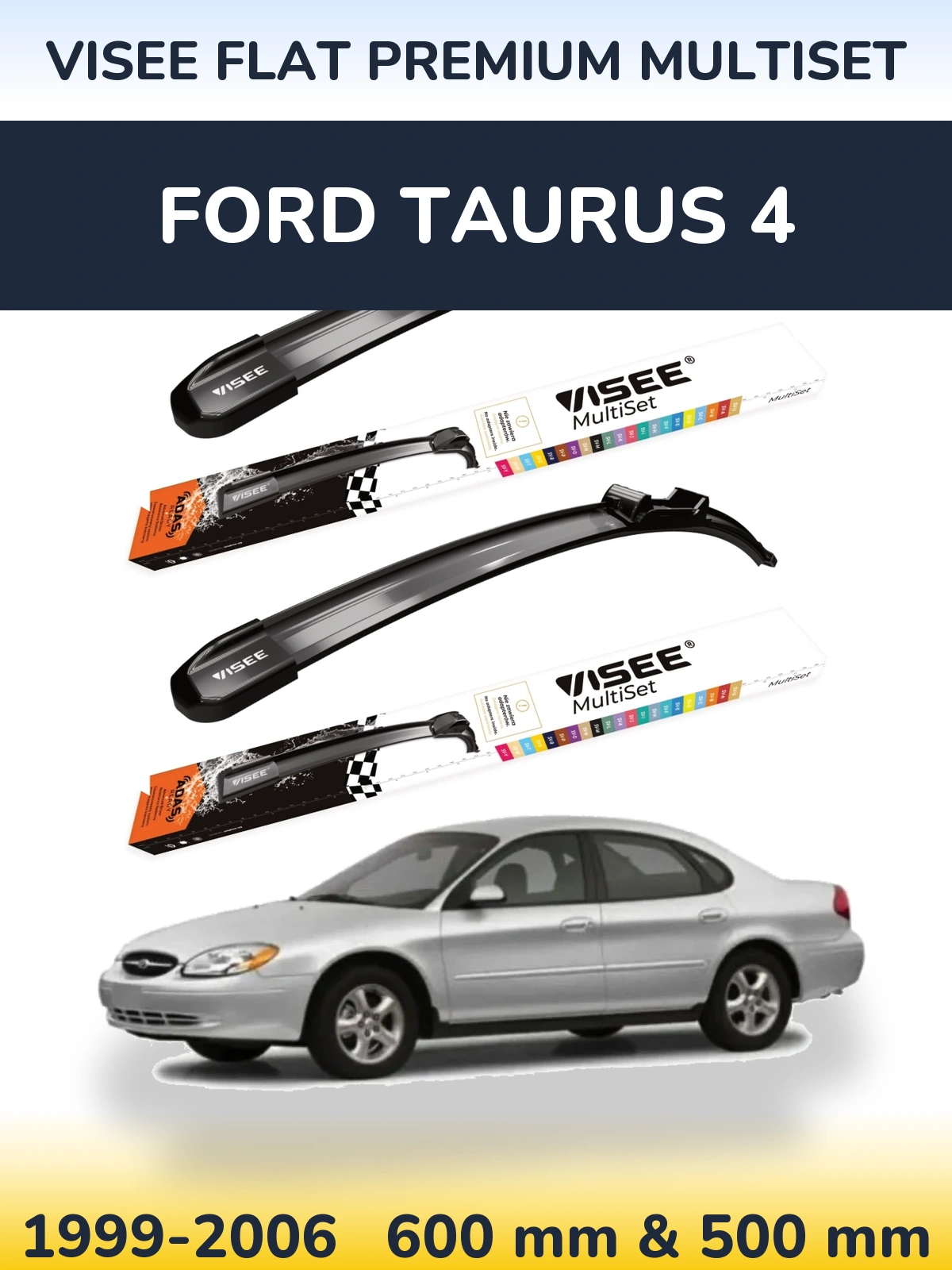 Ștergătoare VISEE FLAT PREMIUM MultiSet pentru Ford Taurus 4