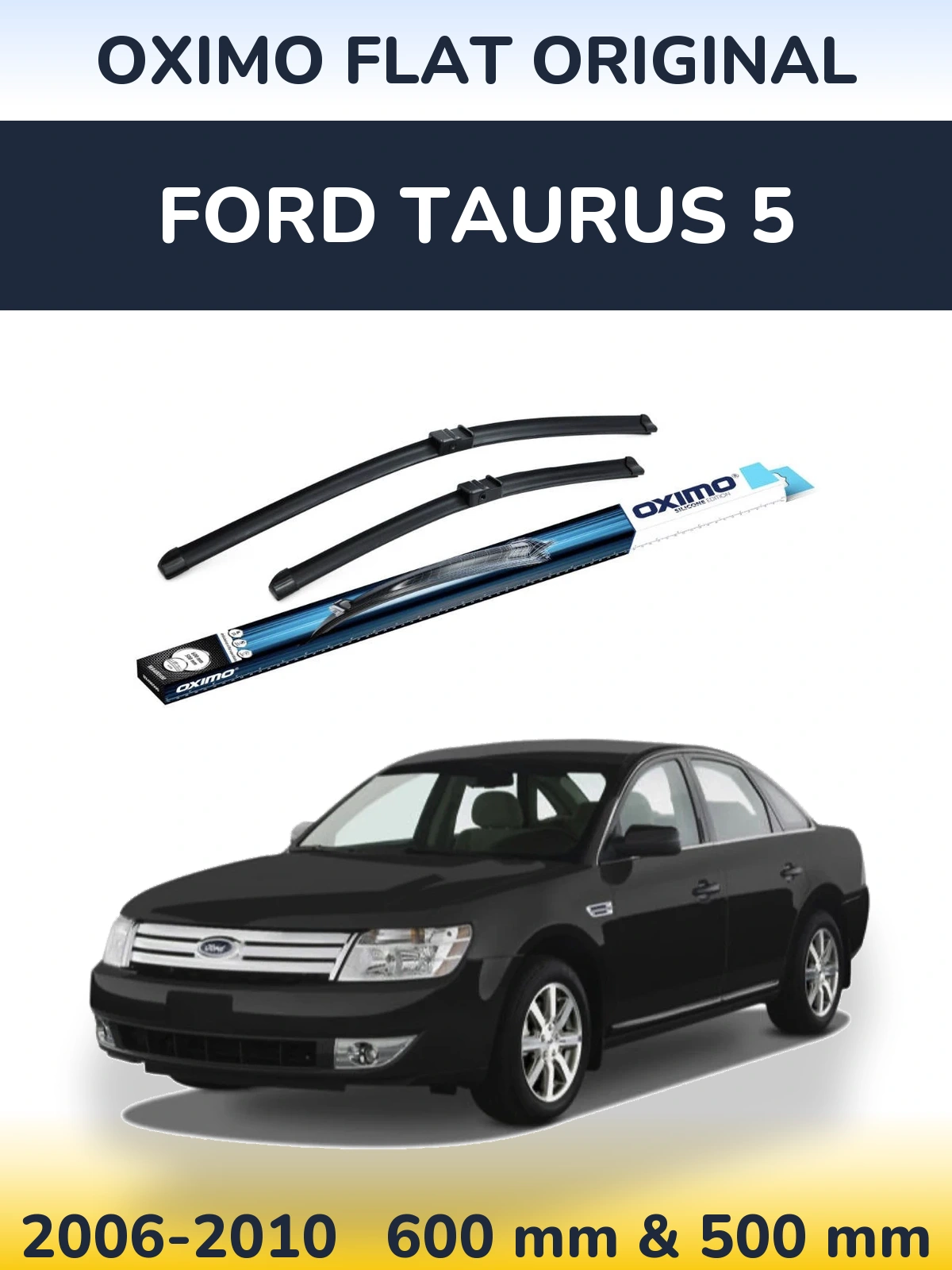 Ștergătoare Oximo Flat Original pentru Ford Taurus 5