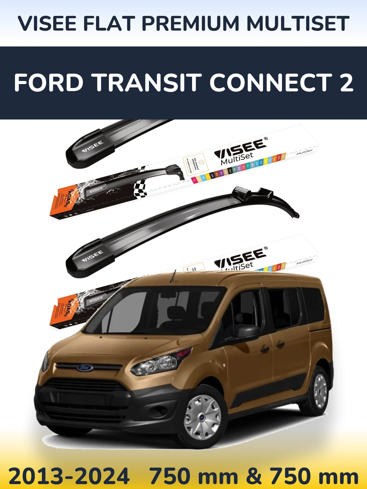 Ștergătoare VISEE FLAT PREMIUM MultiSet pentru Ford Transit Connect 2