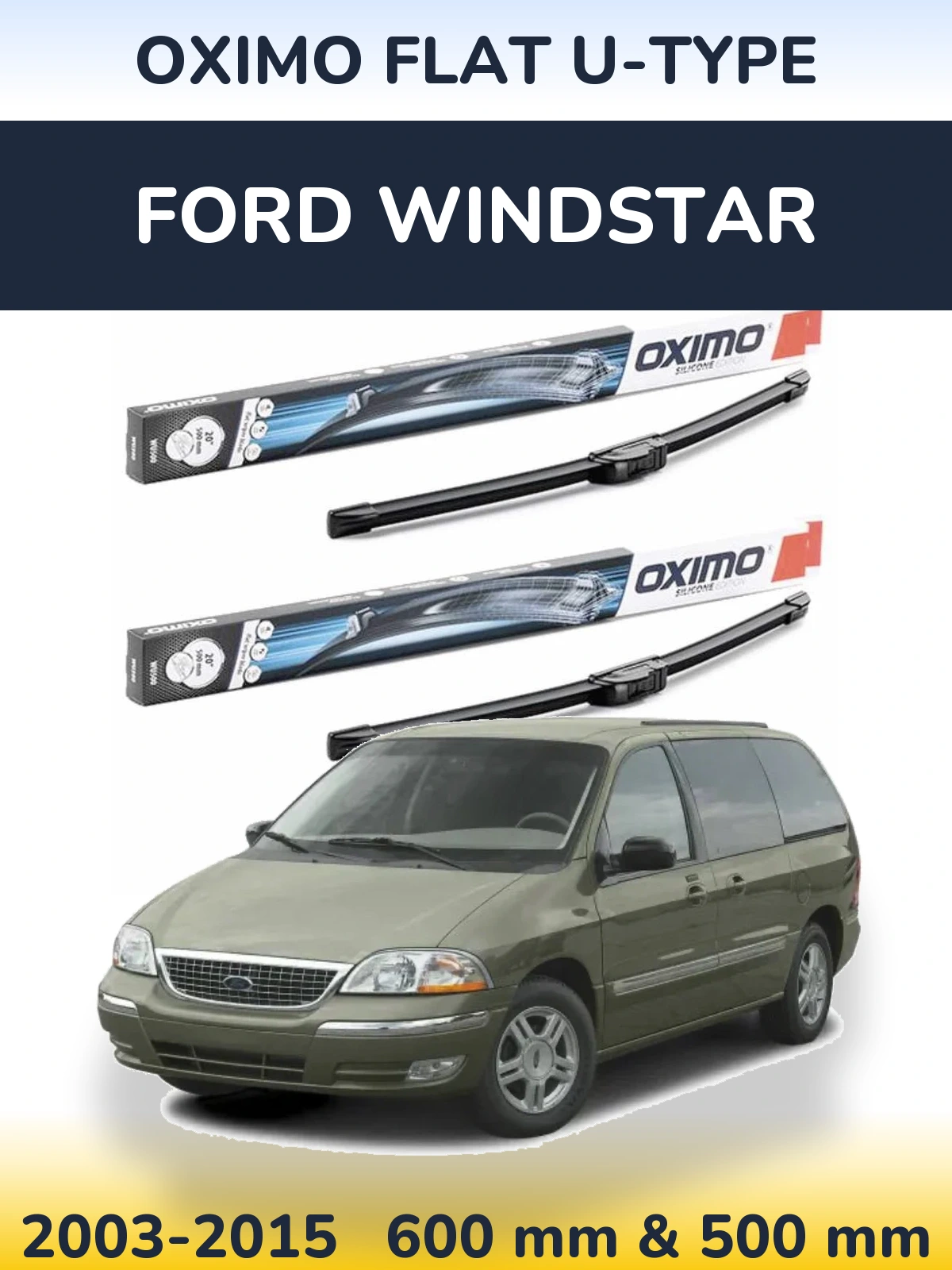 Ștergătoare Oximo Flat U-type pentru Ford Windstar