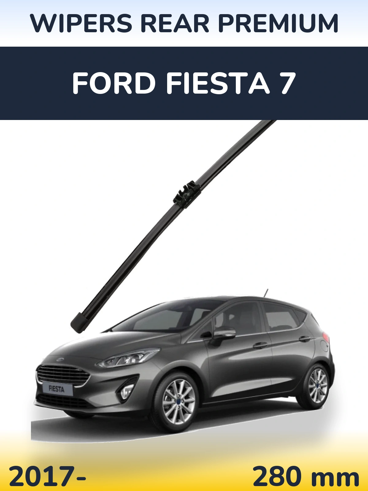 Ștergătoare WIPERS REAR PREMIUM pentru Ford Fiesta 7
