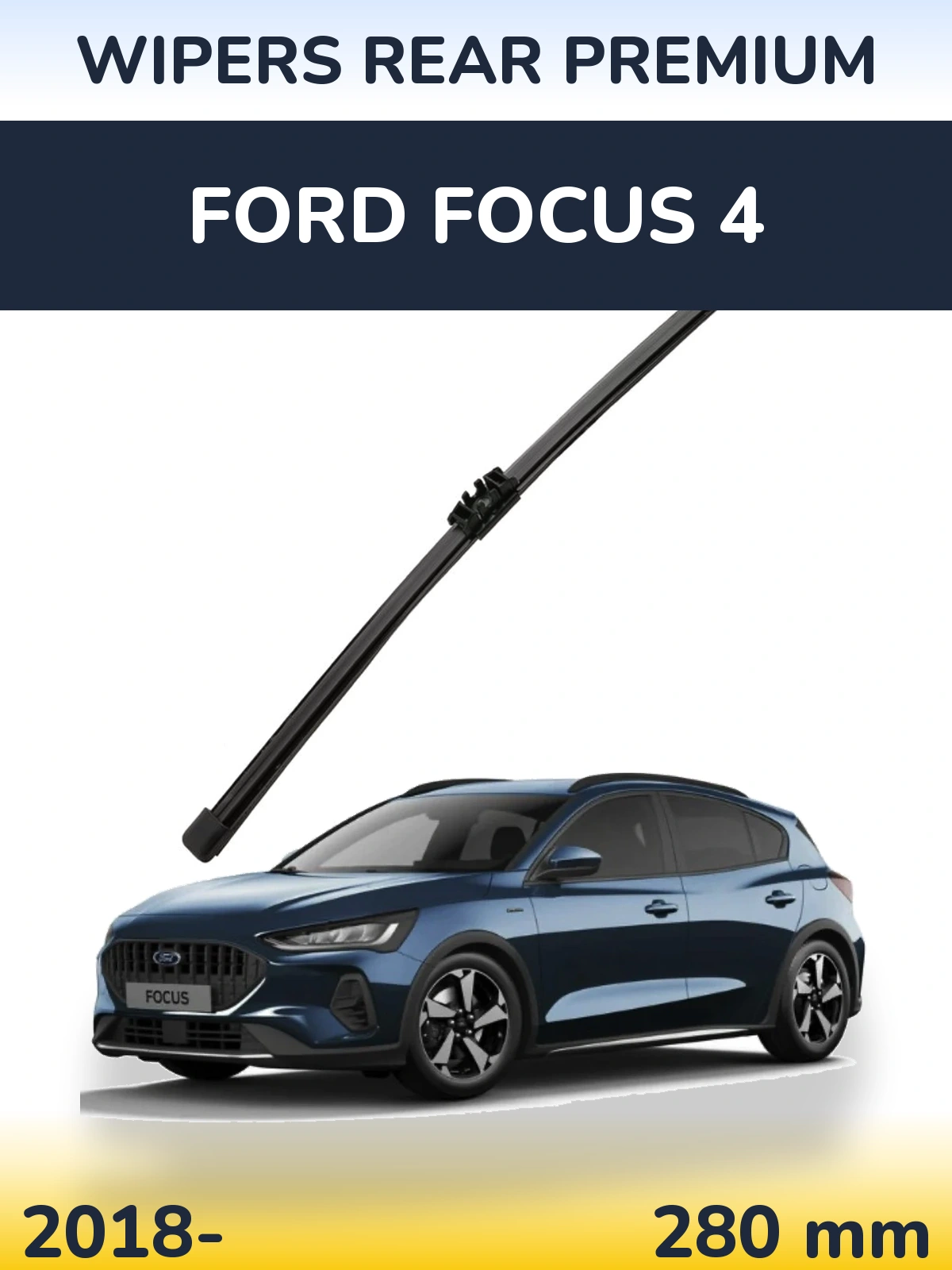 Ștergătoare WIPERS REAR PREMIUM pentru Ford Focus 4