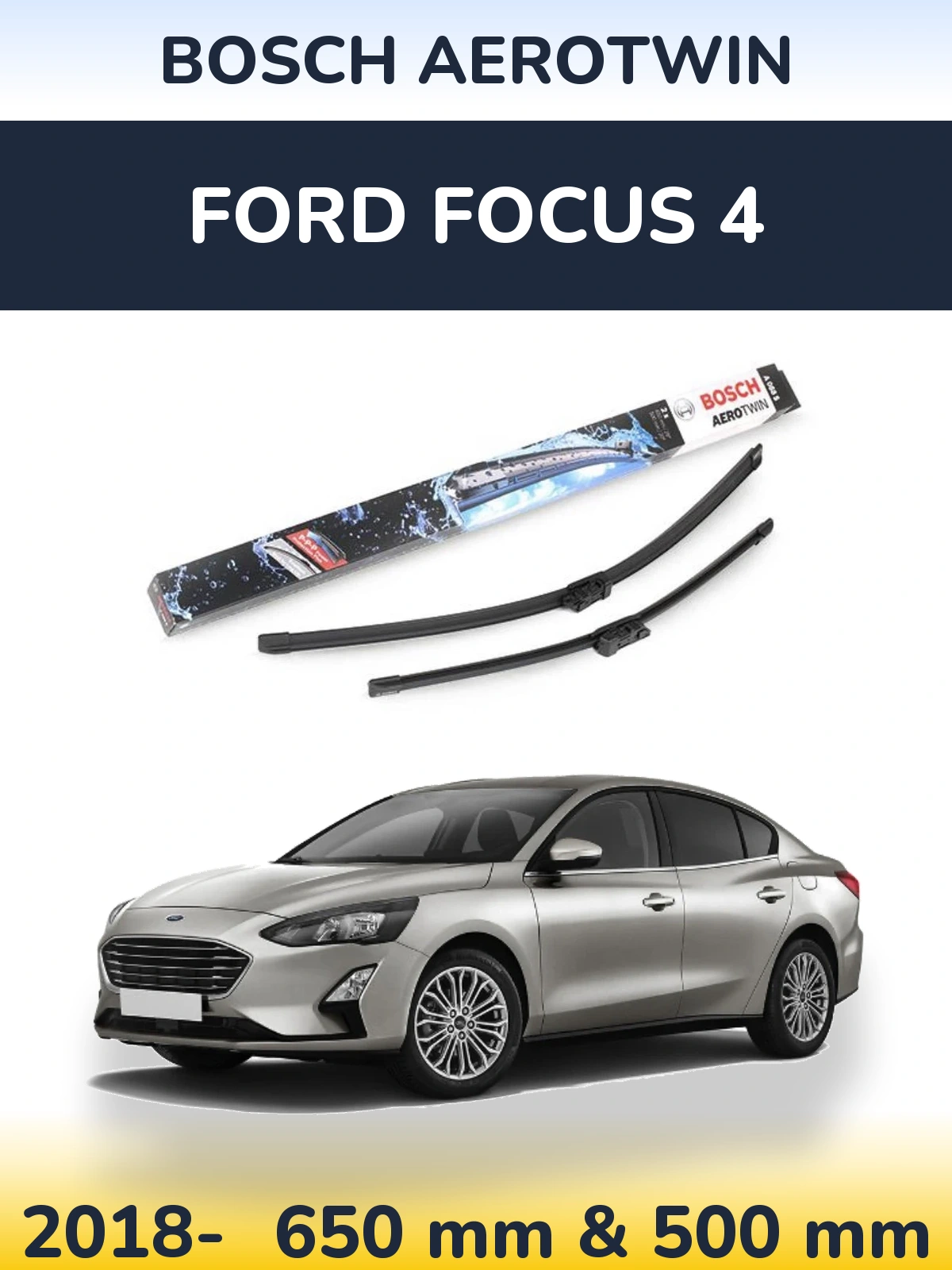 Ștergătoare BOSCH AeroTwin pentru Ford Focus 4