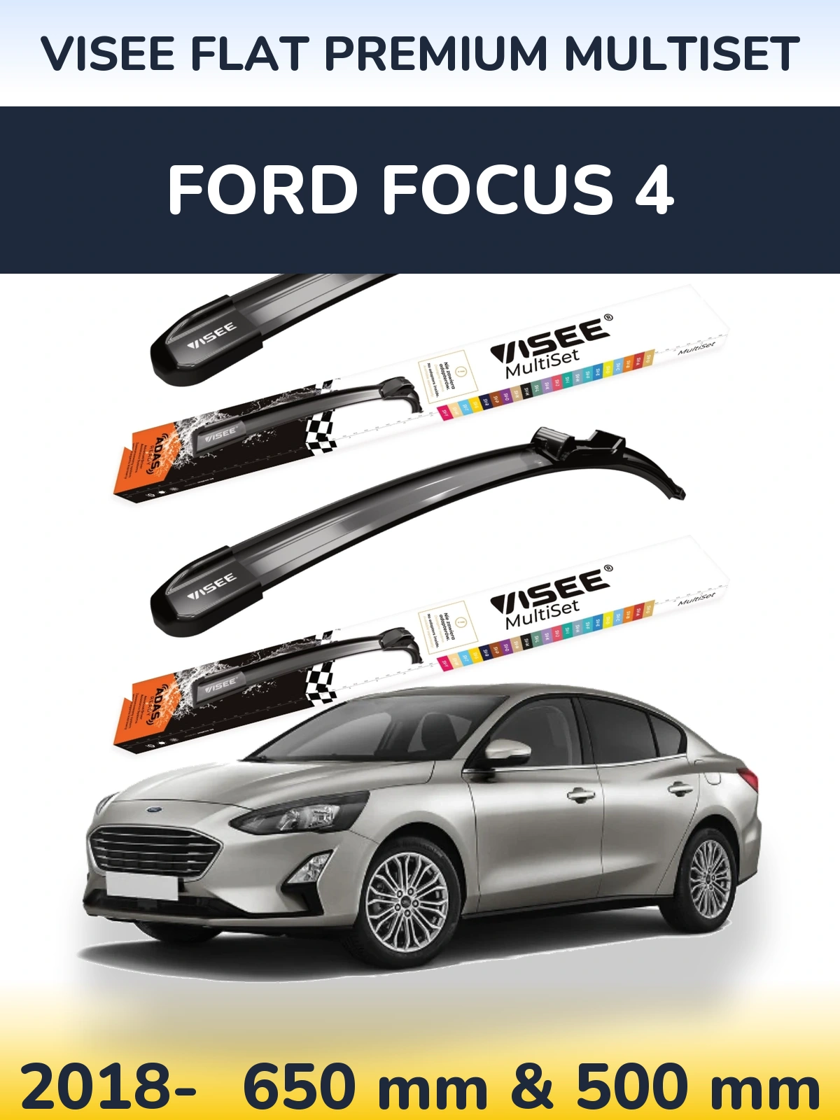 Ștergătoare VISEE FLAT PREMIUM MultiSet pentru Ford Focus 4