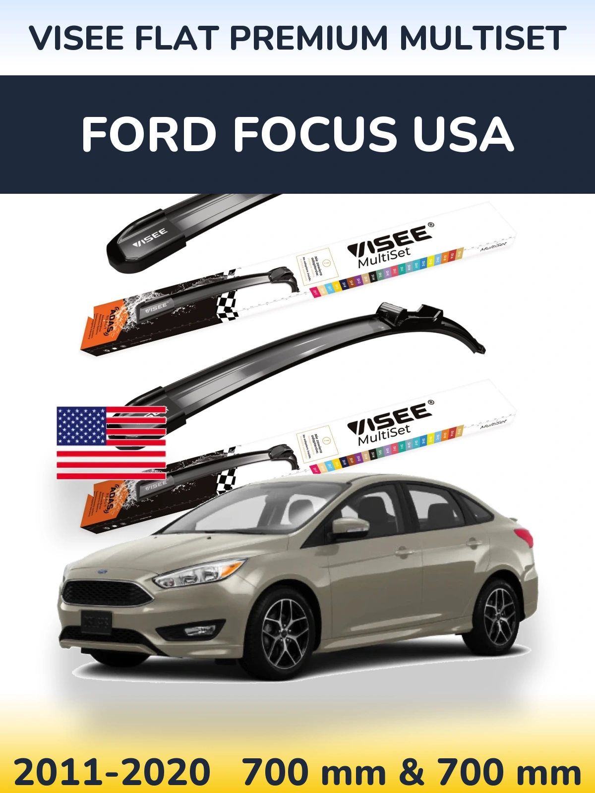Front wiper blade set VISEE FLAT PREMIUM MultiSet 700 & 700 mm for Ford Focus USA 2011-2020