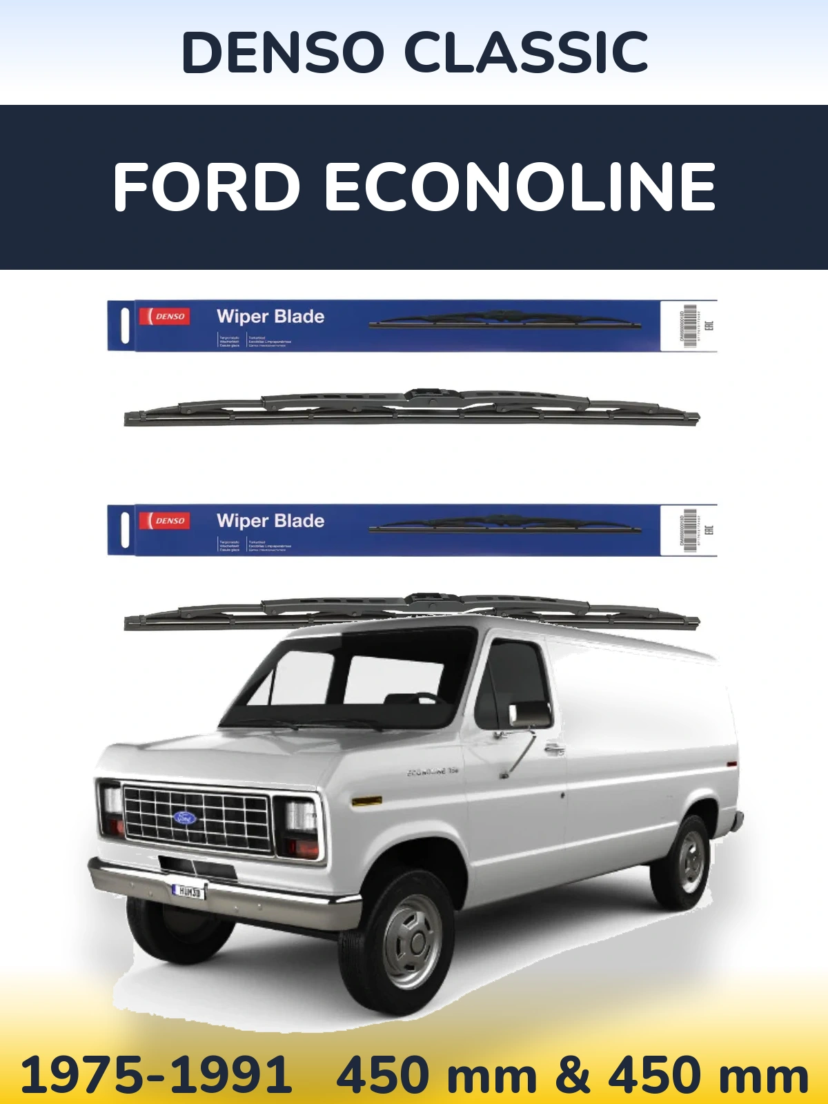 Комплект передніх щіток Denso Classic 450 & 450 мм для Ford Econoline 1975-1991