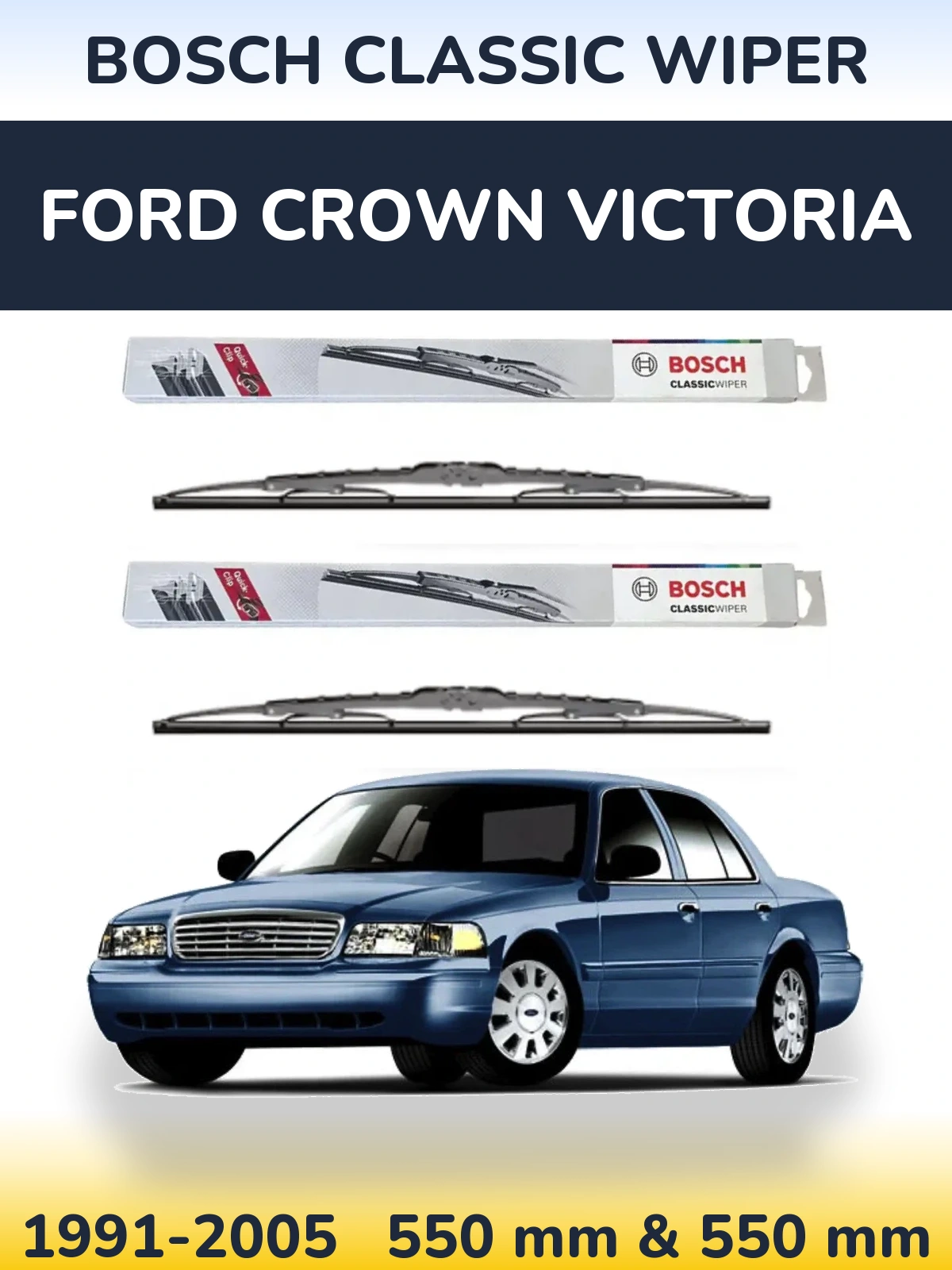Ștergătoare BOSCH Classic Wiper pentru Ford Crown Victoria