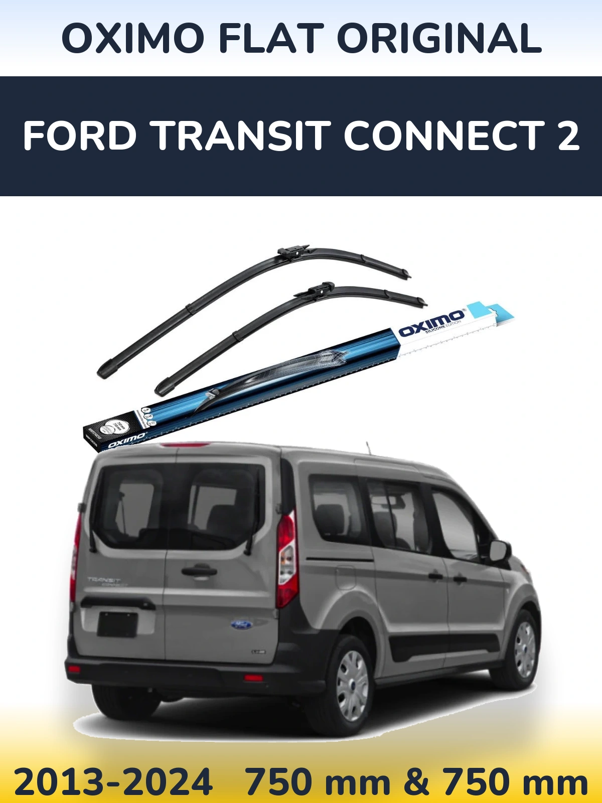 Ștergătoare Oximo Flat Original pentru Ford Transit Connect 2
