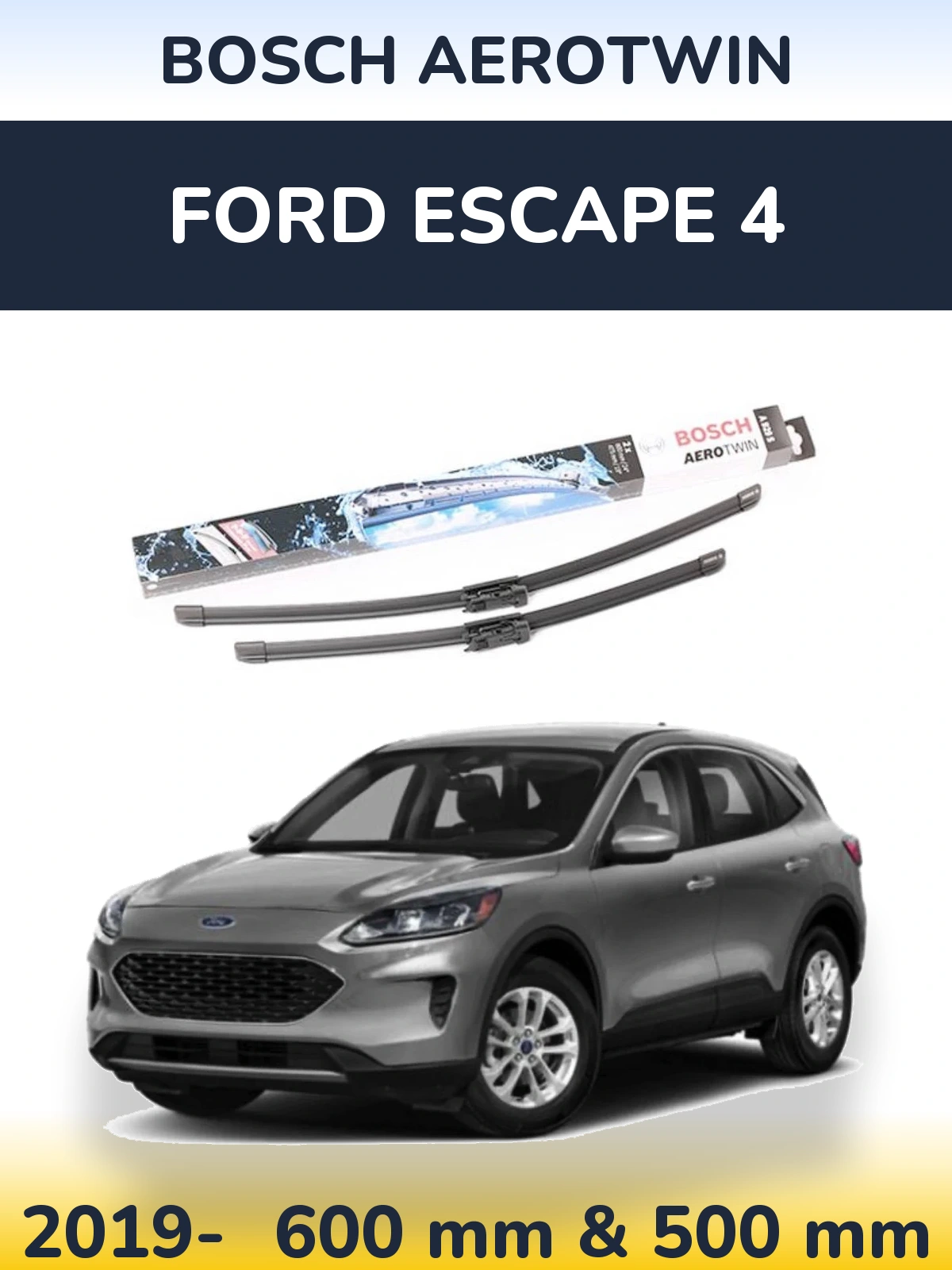 Ștergătoare BOSCH AeroTwin pentru Ford Escape 4